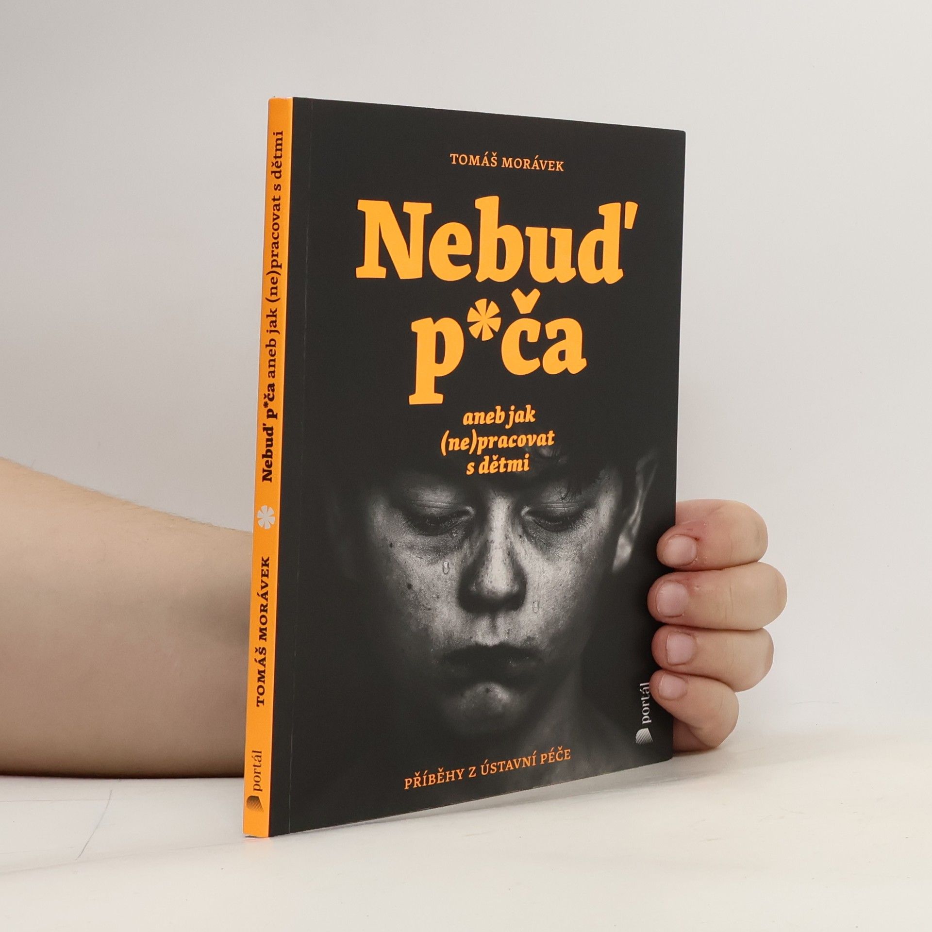 Nebuď p*ča aneb Jak (ne)pracovat s dětmi