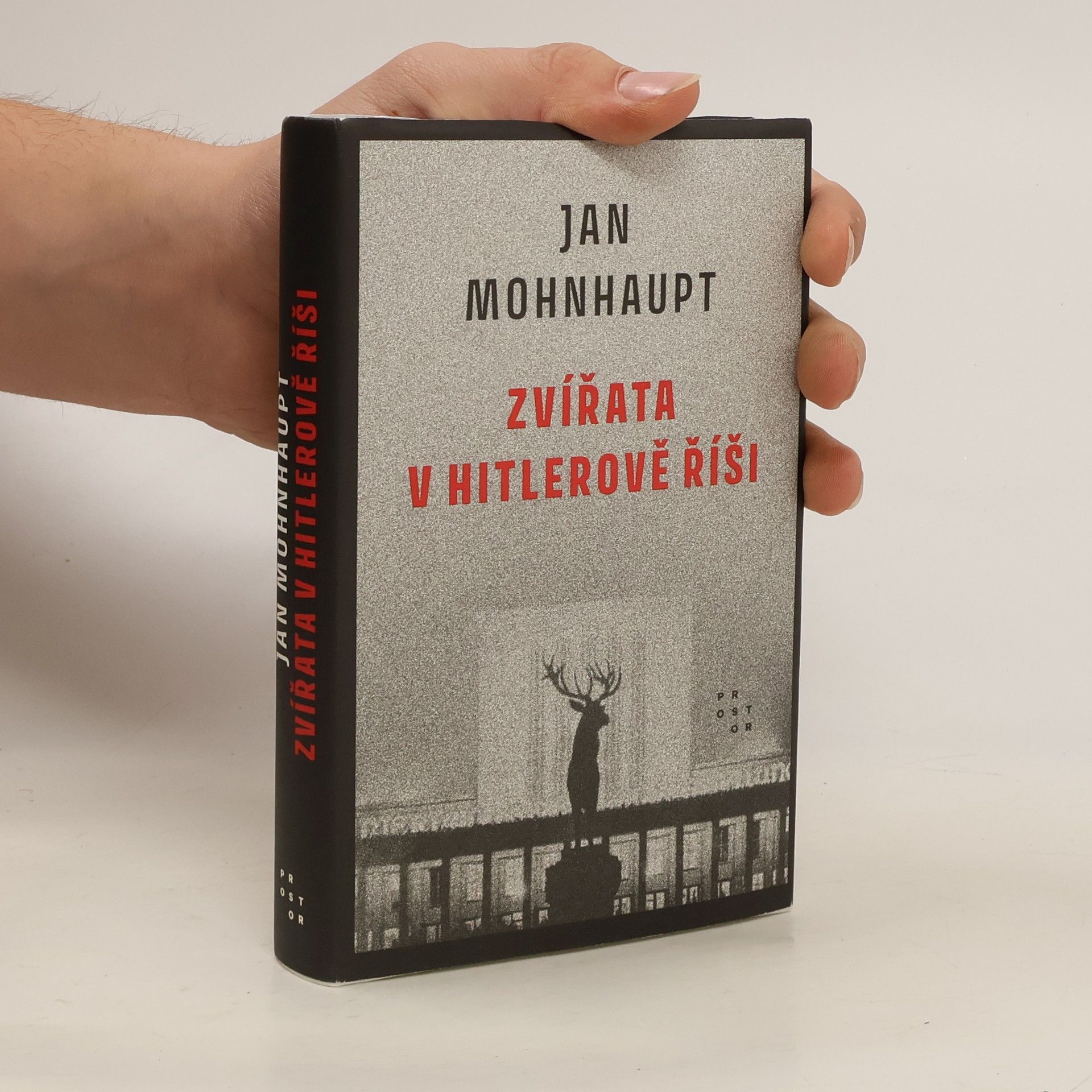 Jan Mohnhaupt Zvířata v Hitlerově říši