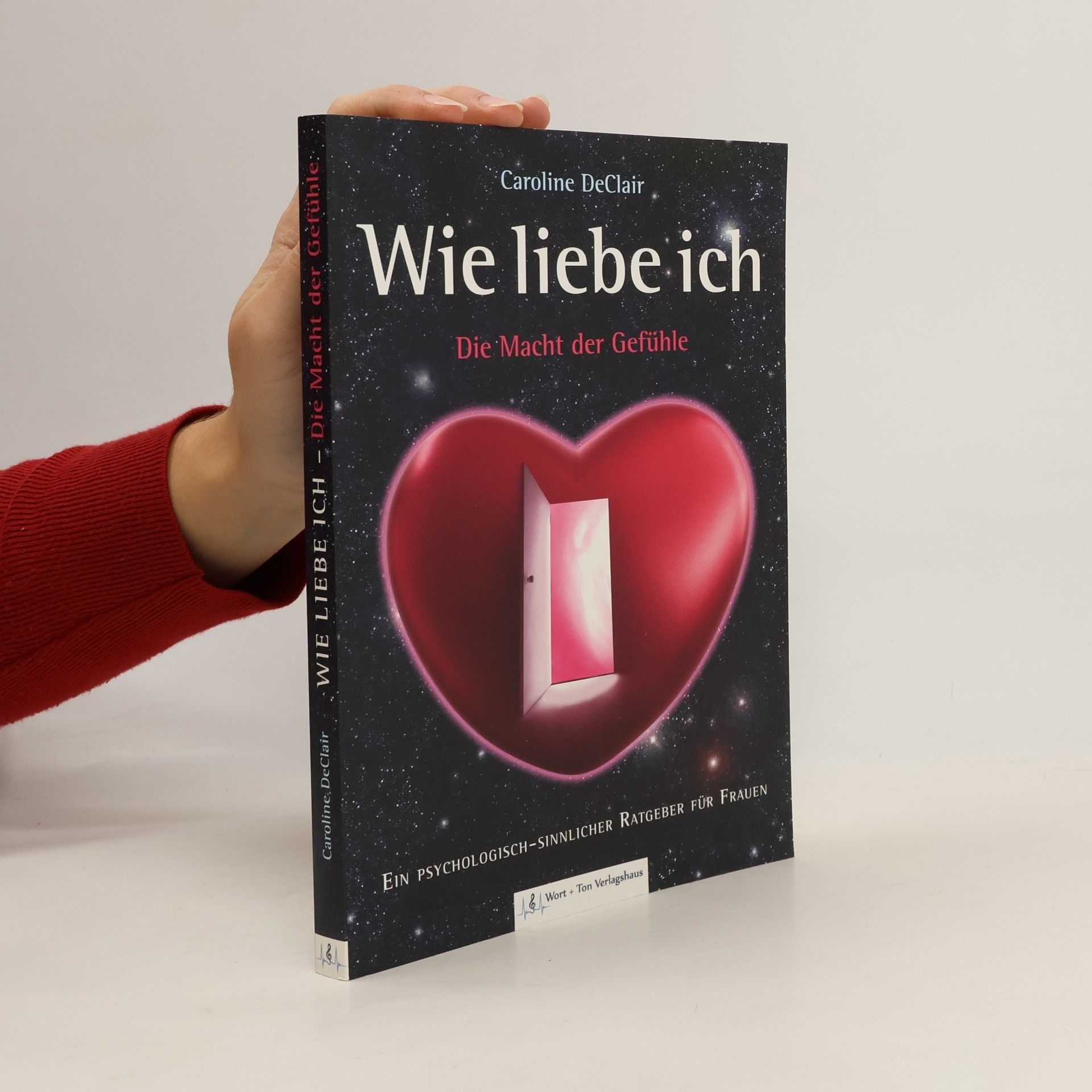 Wie liebe ich