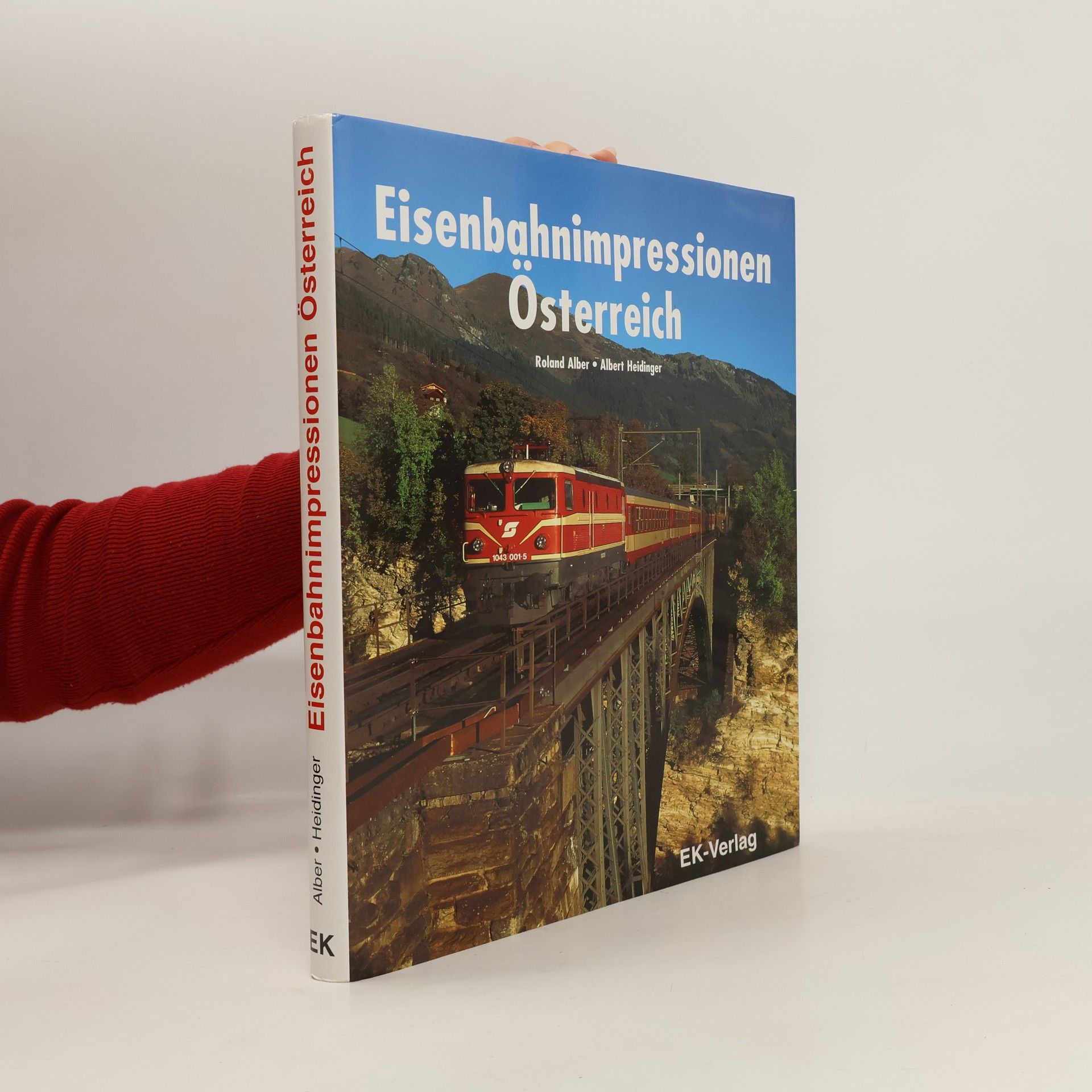 Roland Alber Eisenbahnimpressionen Österreich