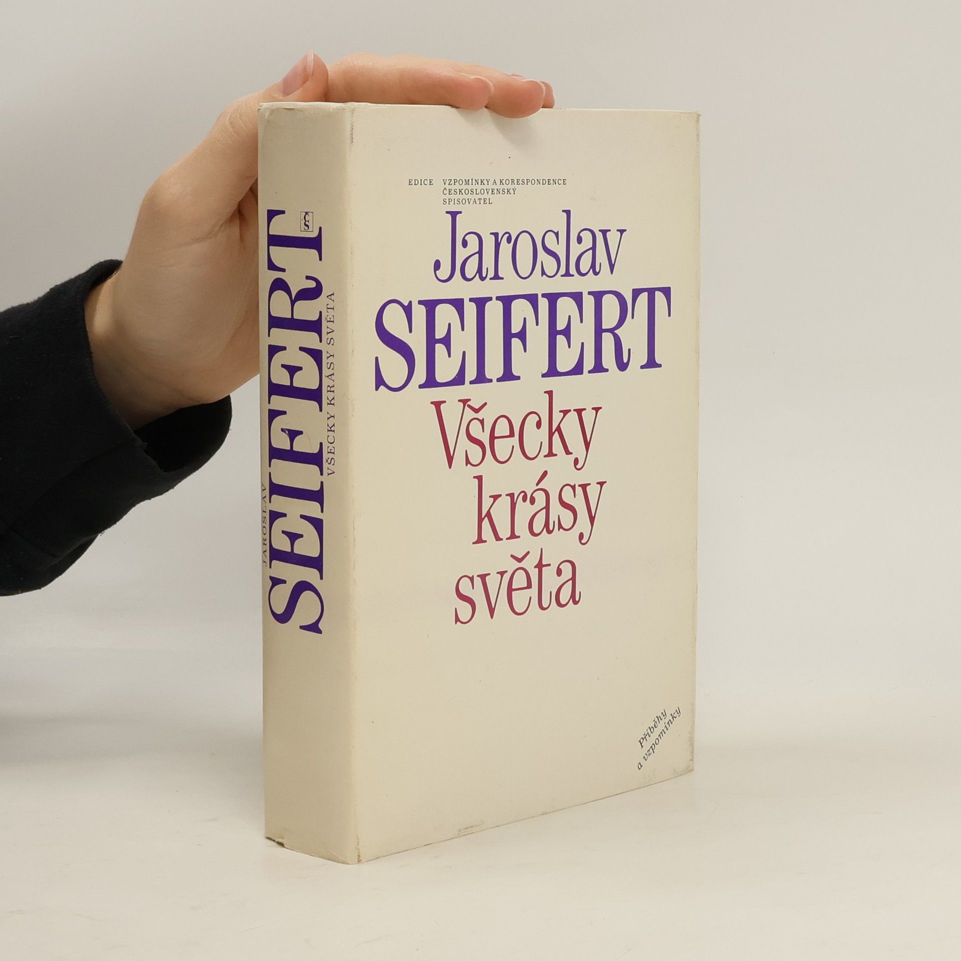 Jaroslav Seifert Všecky krásy světa