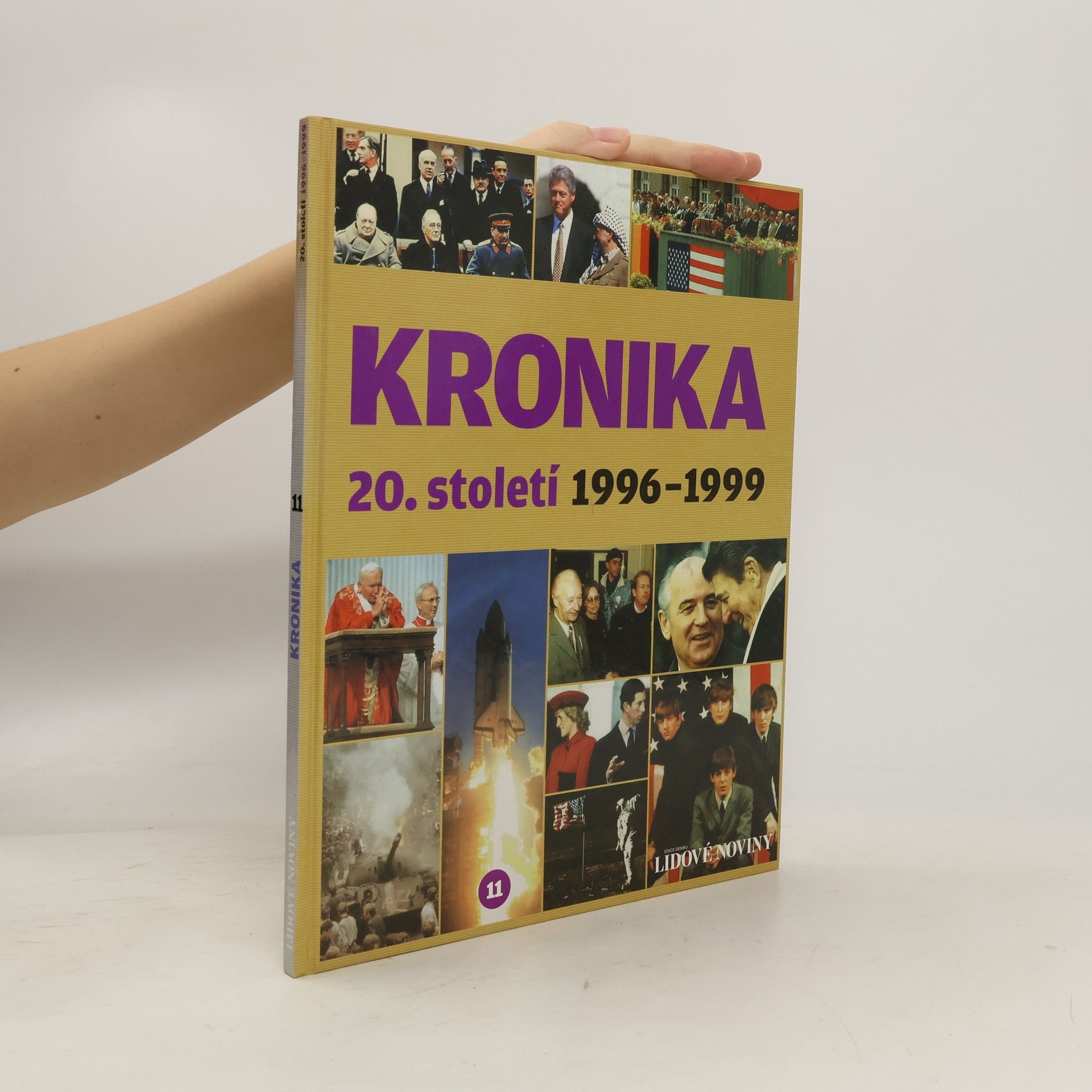 Collectif d'auteurs Kronika 20. století 11. 1996-1999
