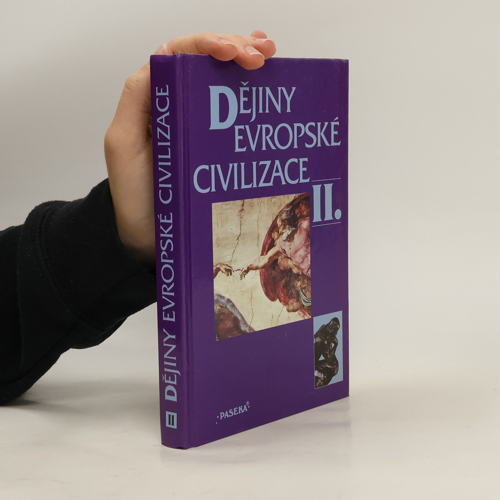 Kolektiv autorů Dějiny evropské civilizace II.