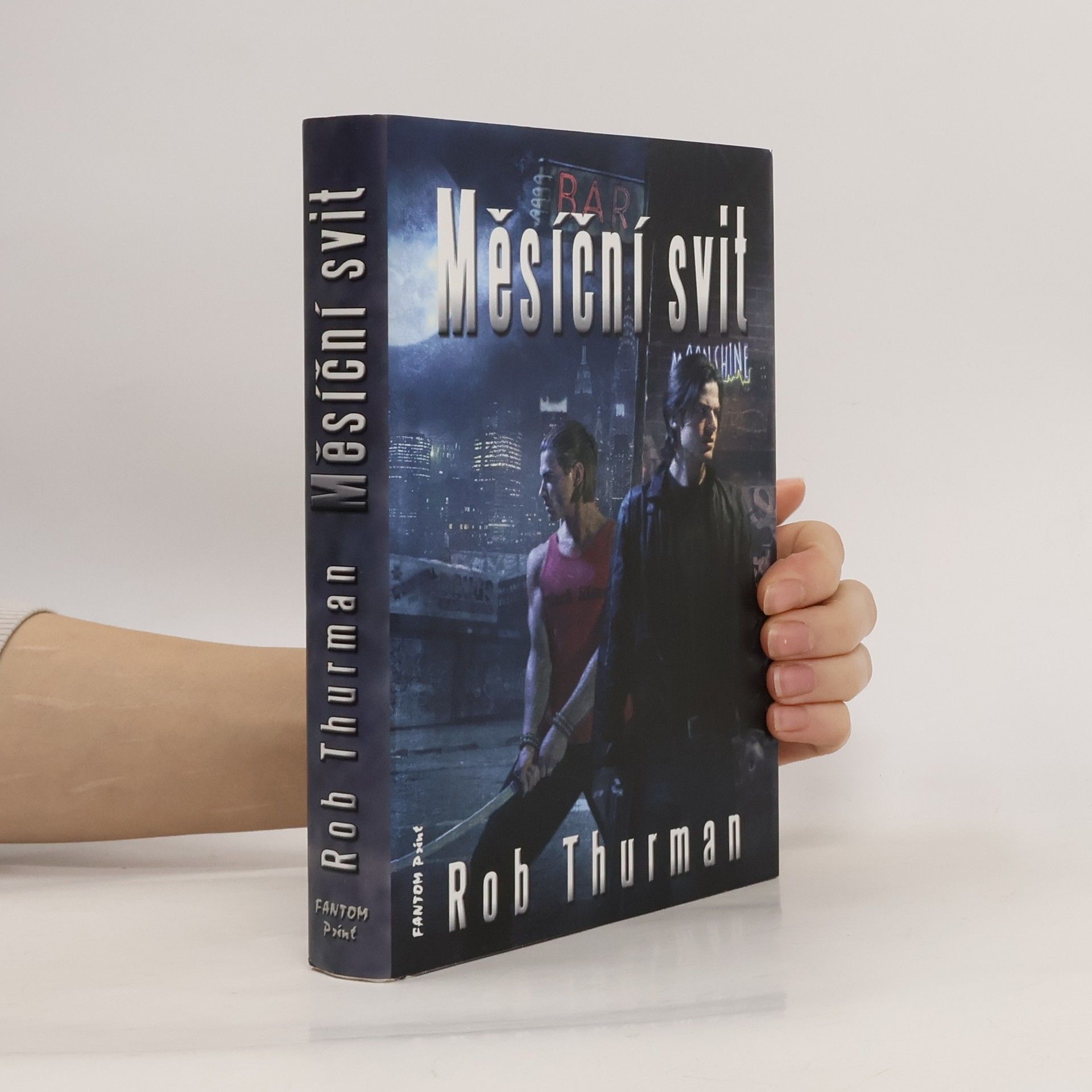 Rob Thurman Měsíční svit