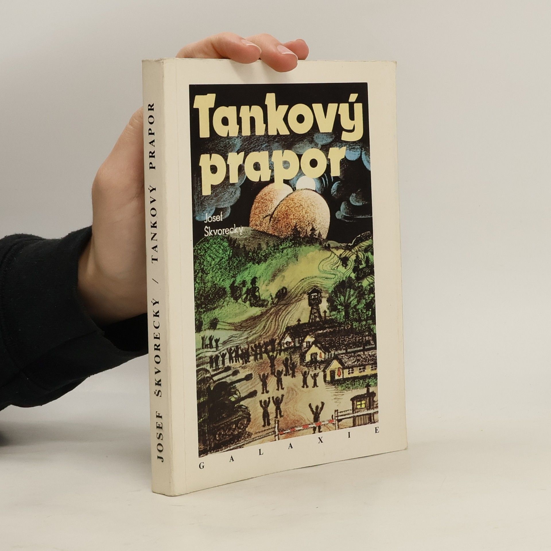 Josef Škvorecký Tankový prapor