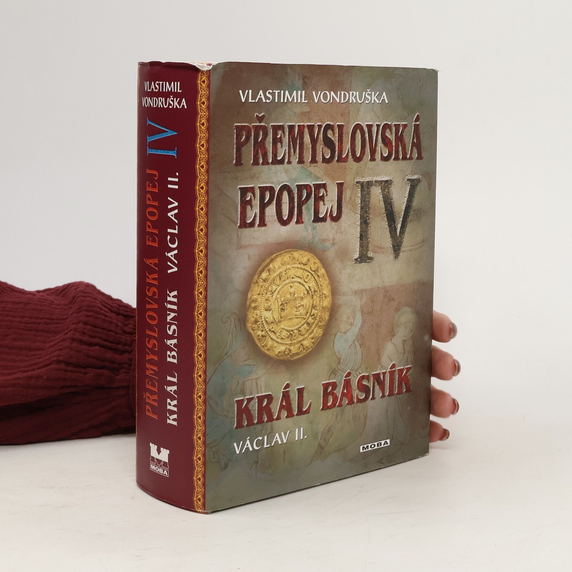 Vlastimil Vondruška Přemyslovská epopej IV.