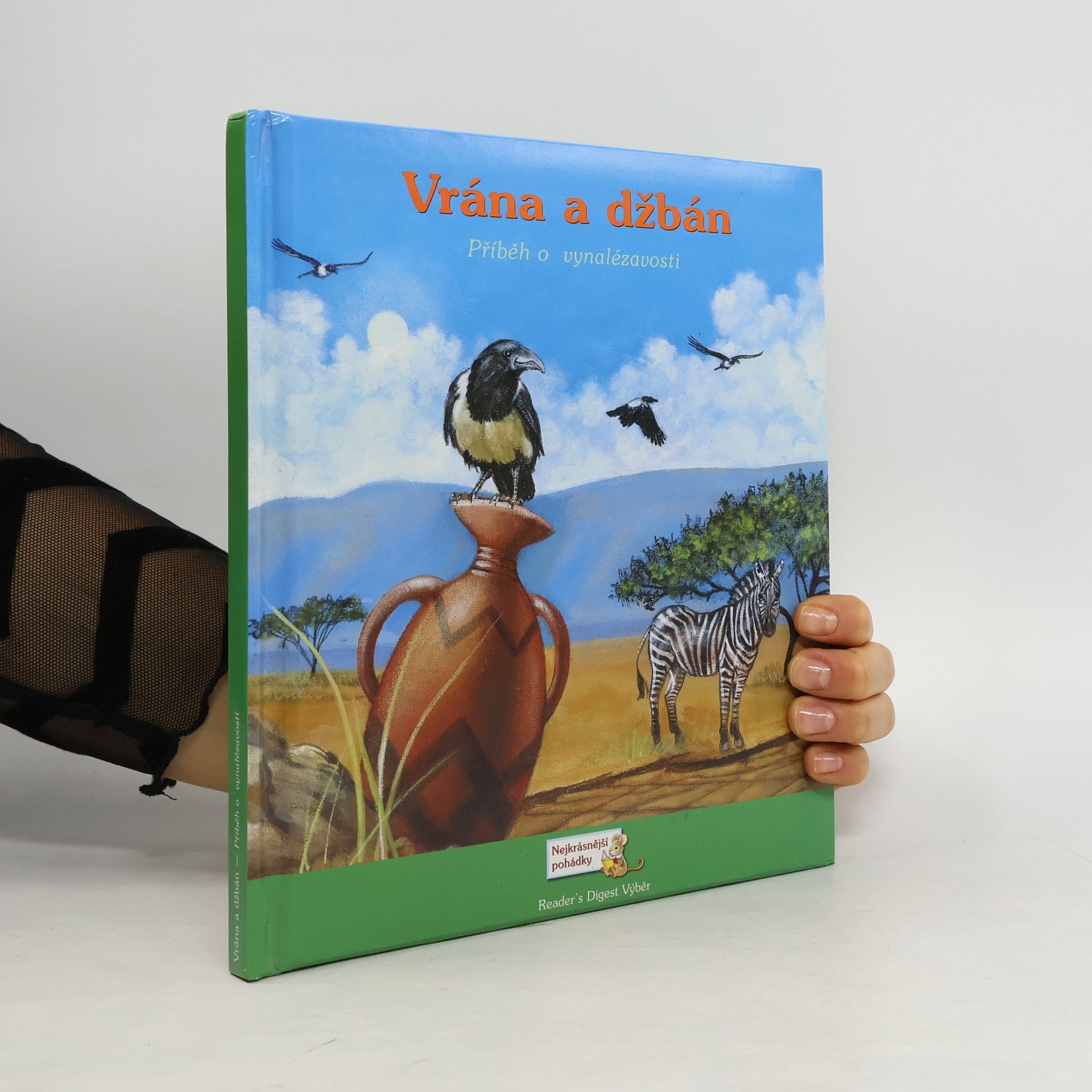 Sarah Albee Vrána a džbán : příběh o vynalézavosti