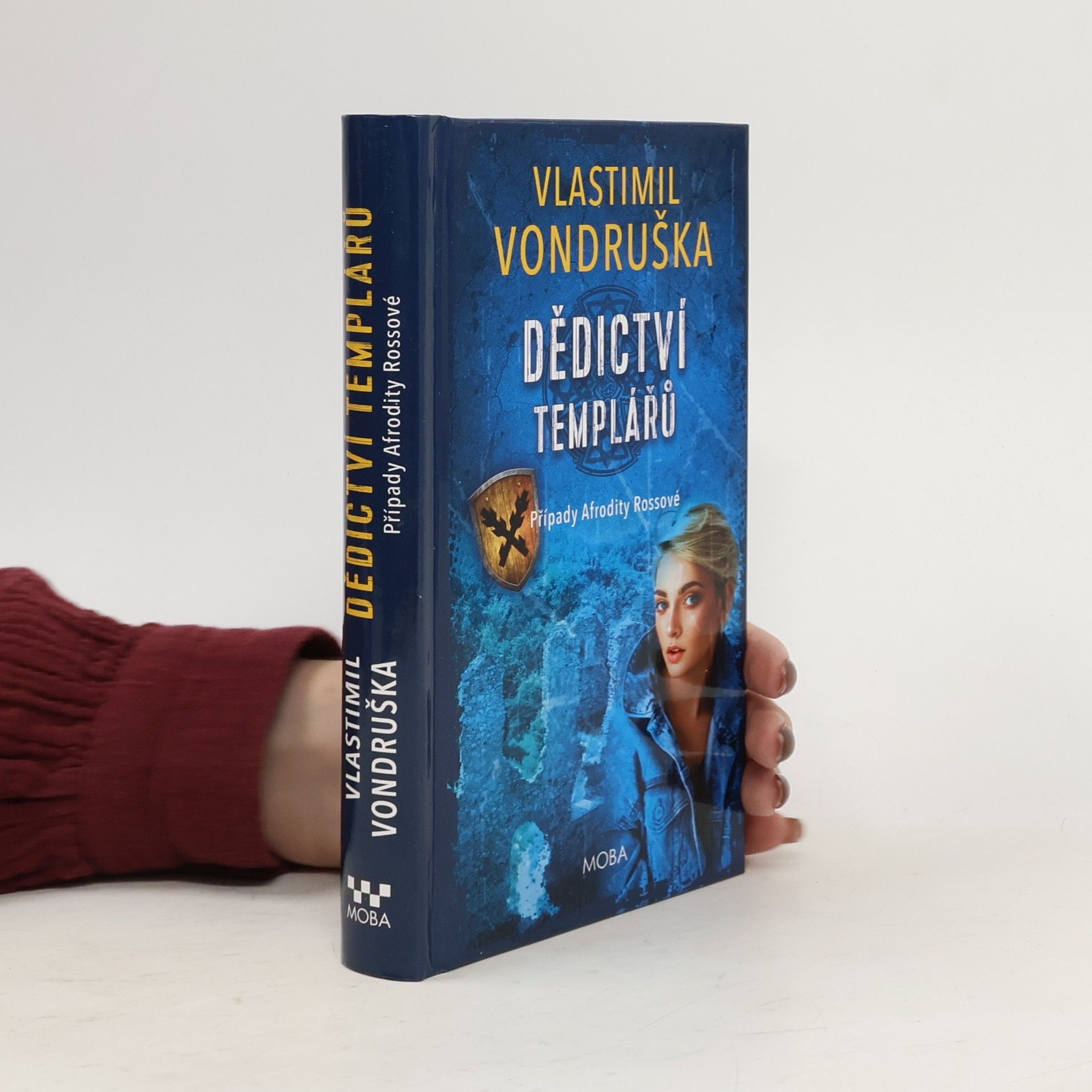 Vlastimil Vondruška Případy Afrodity Rossové. Dědictví templářů