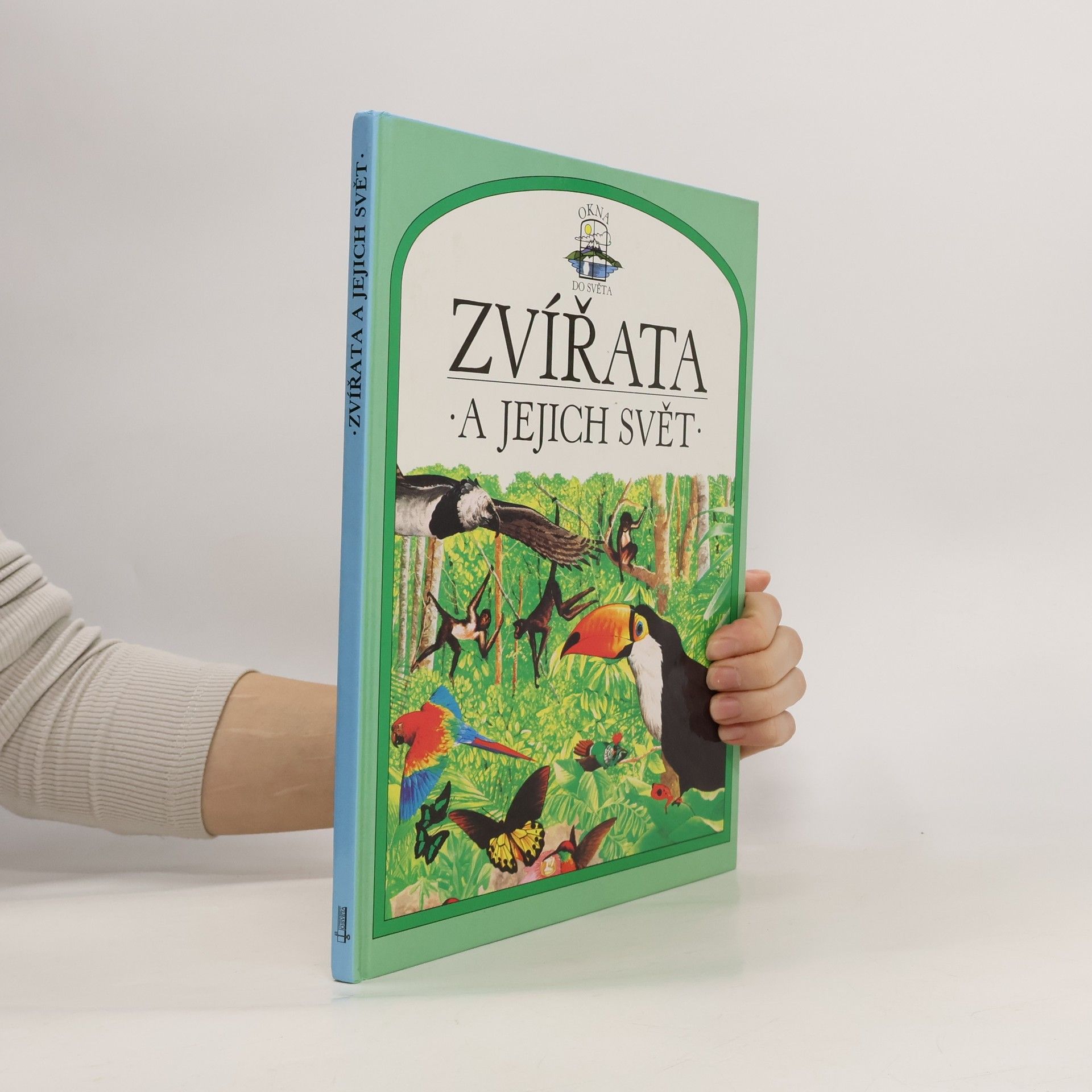 John Feltwell Zvířata a jejich svět