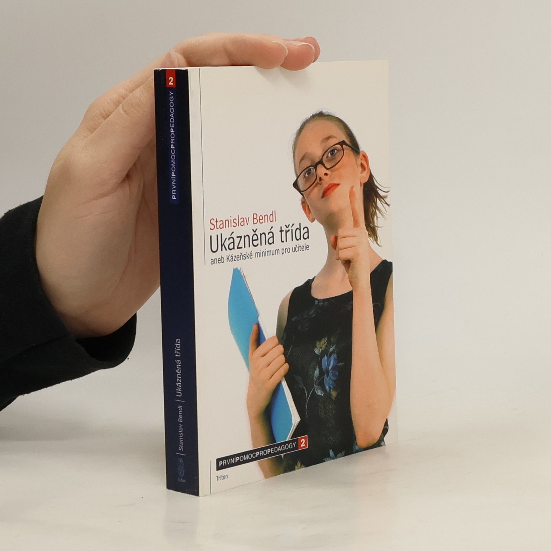 Stanislav Bendl Ukázněná třída