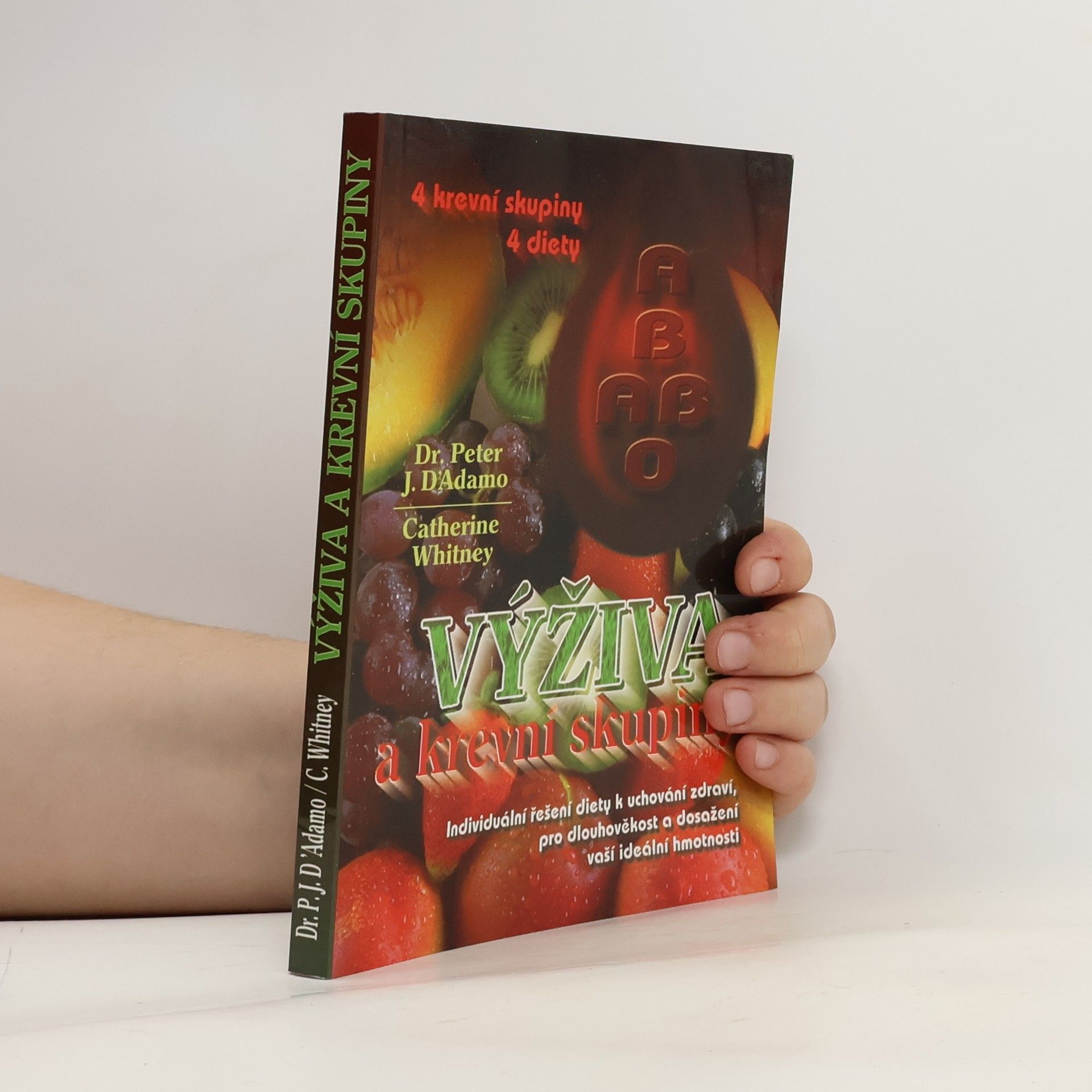 Catherine Whitney Výživa a krevní skupiny