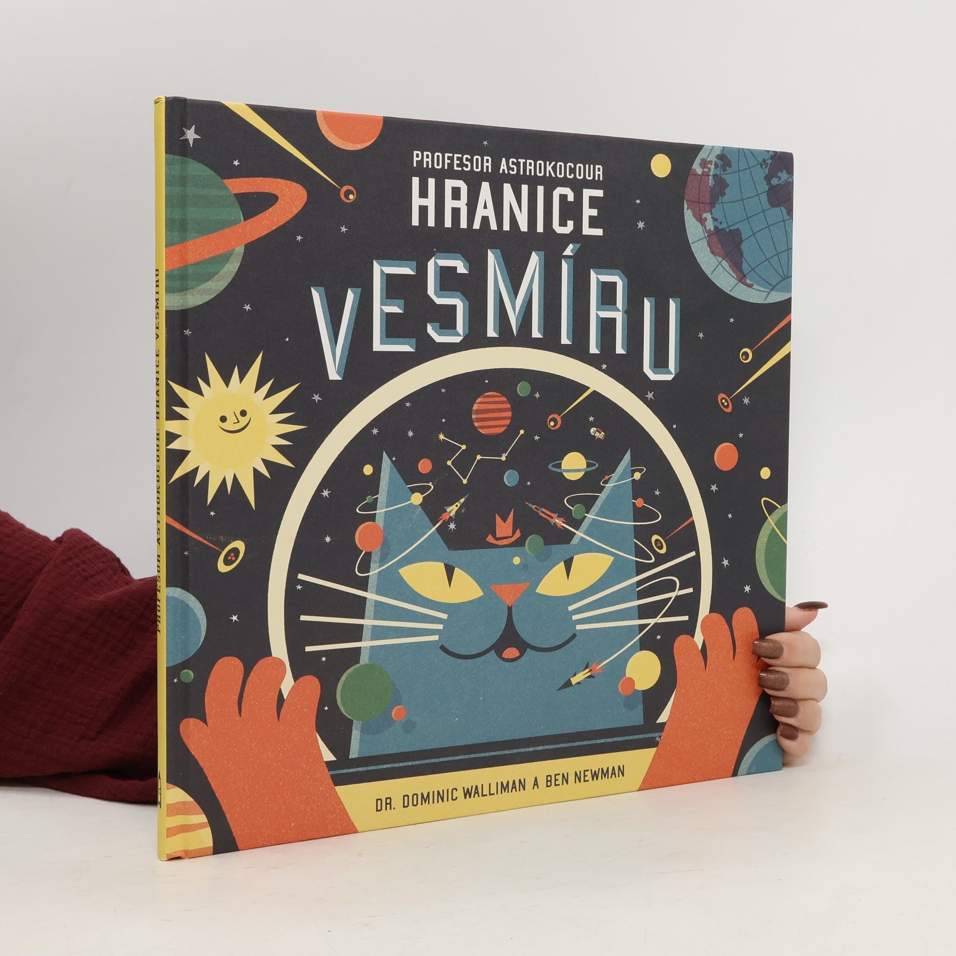 Dominic Walliman Profesor Astrokocour: hranice vesmíru