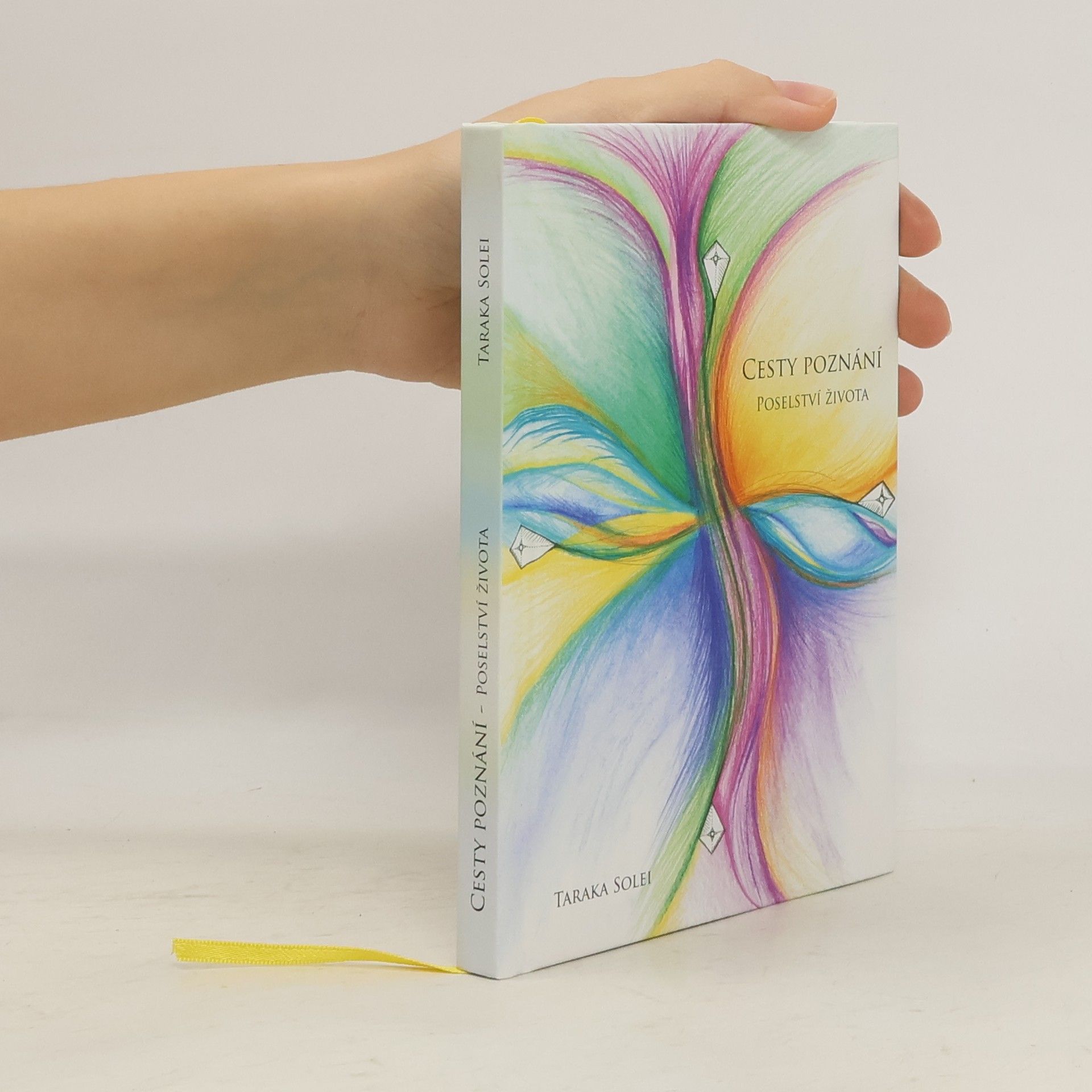 Alena Orvos Cesty poznání : poselství života