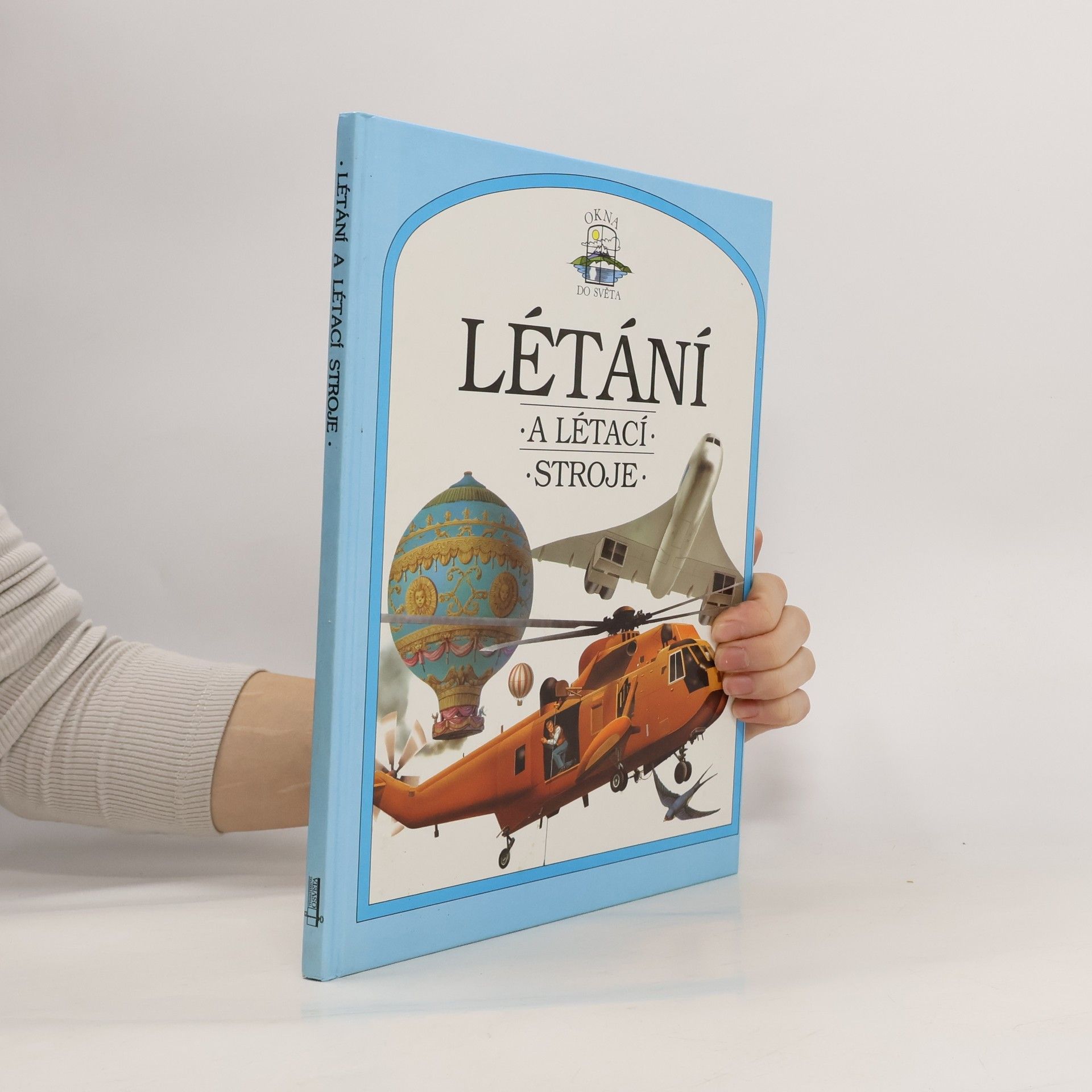 Kolektiv autorů Létání a létací stroje