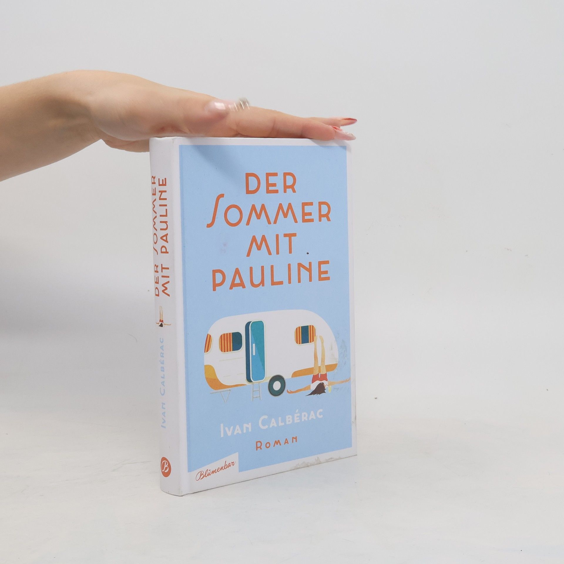 Ivan Calbe rac Der Sommer mit Pauline