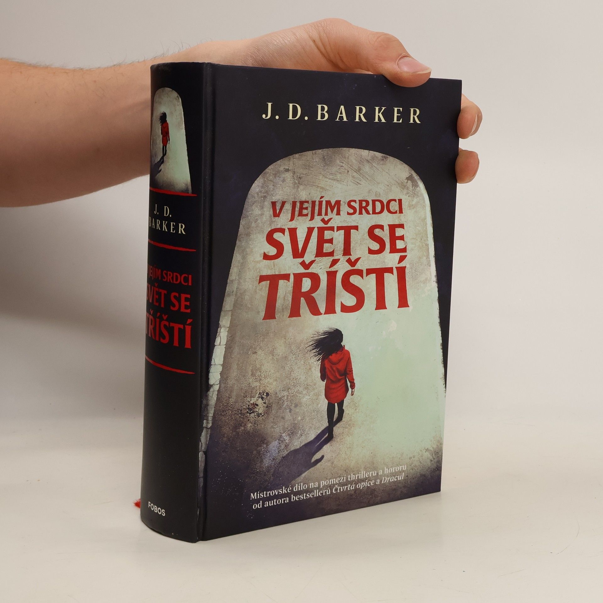 J. D. (Jonathan Dylan) Barker V jejím srdci svět se tříští