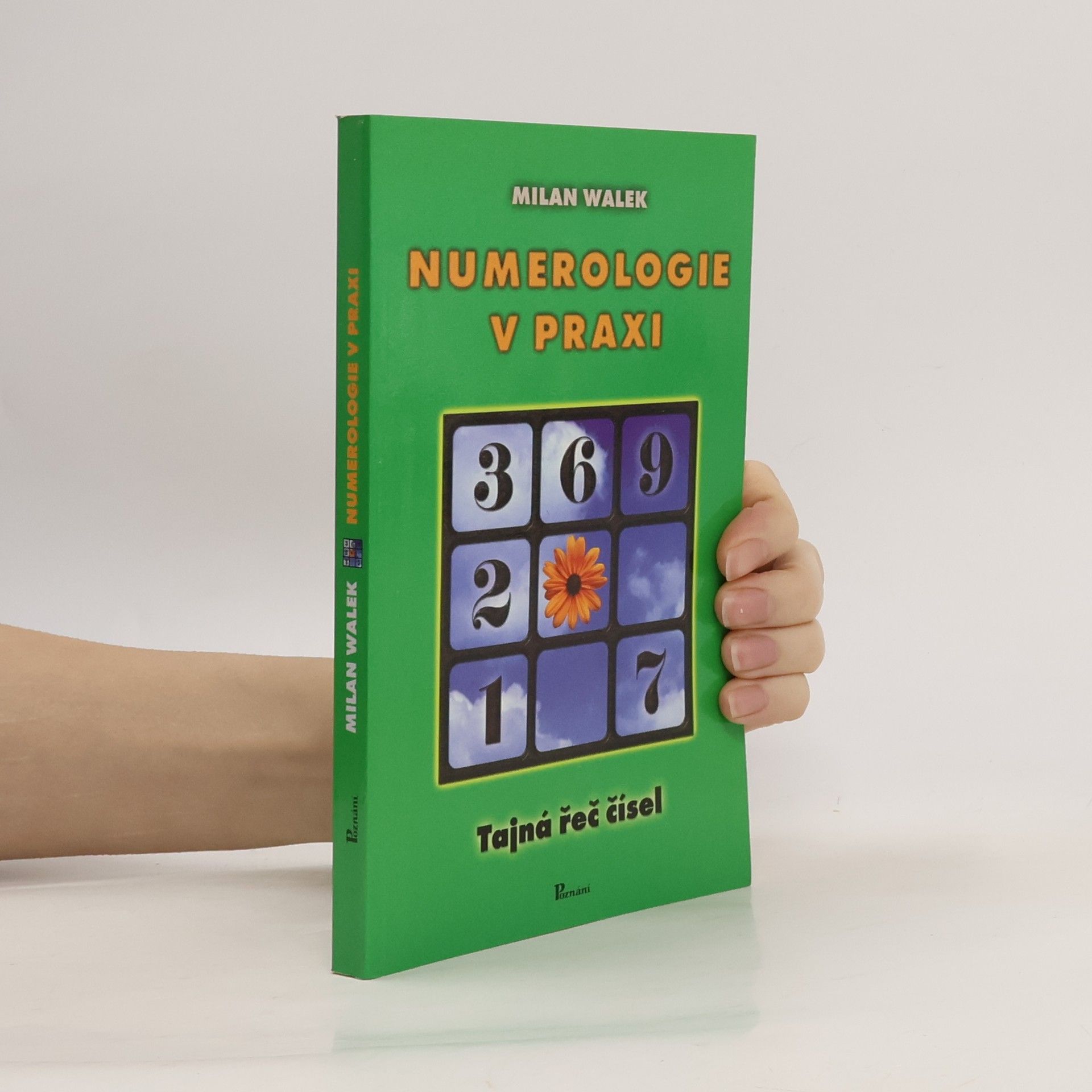 Milan Walek Numerologie v praxi