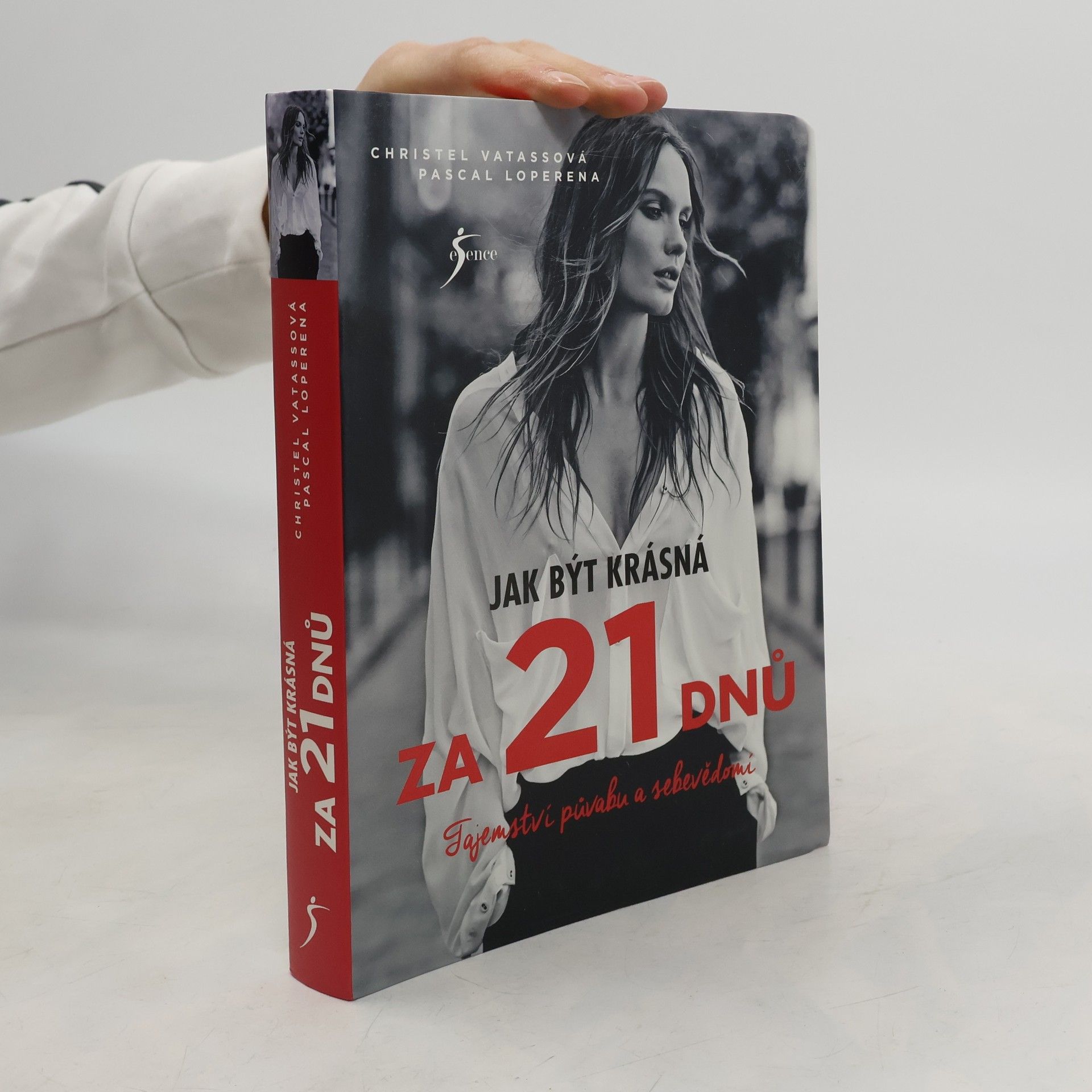 Christel Vatasso Jak být krásná za 21 dnů. Tajemství půvabu a sebevědomí