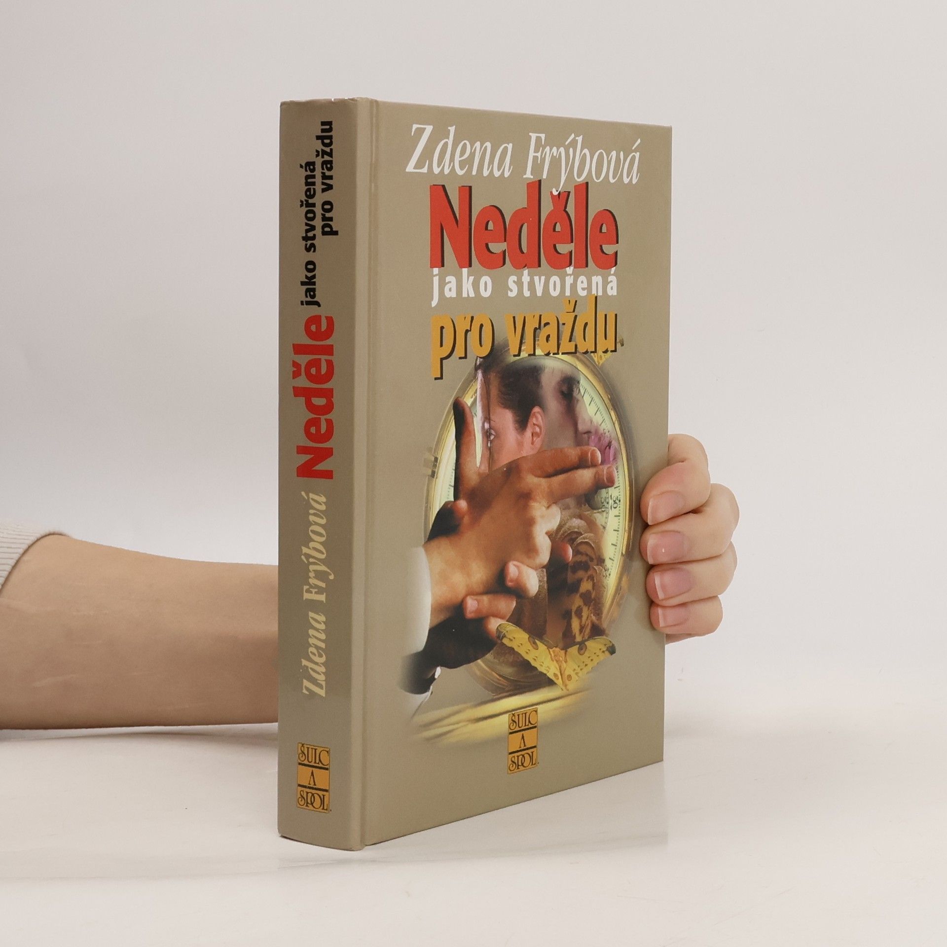 Zdena Frýbová Neděle jako stvořená pro vraždu