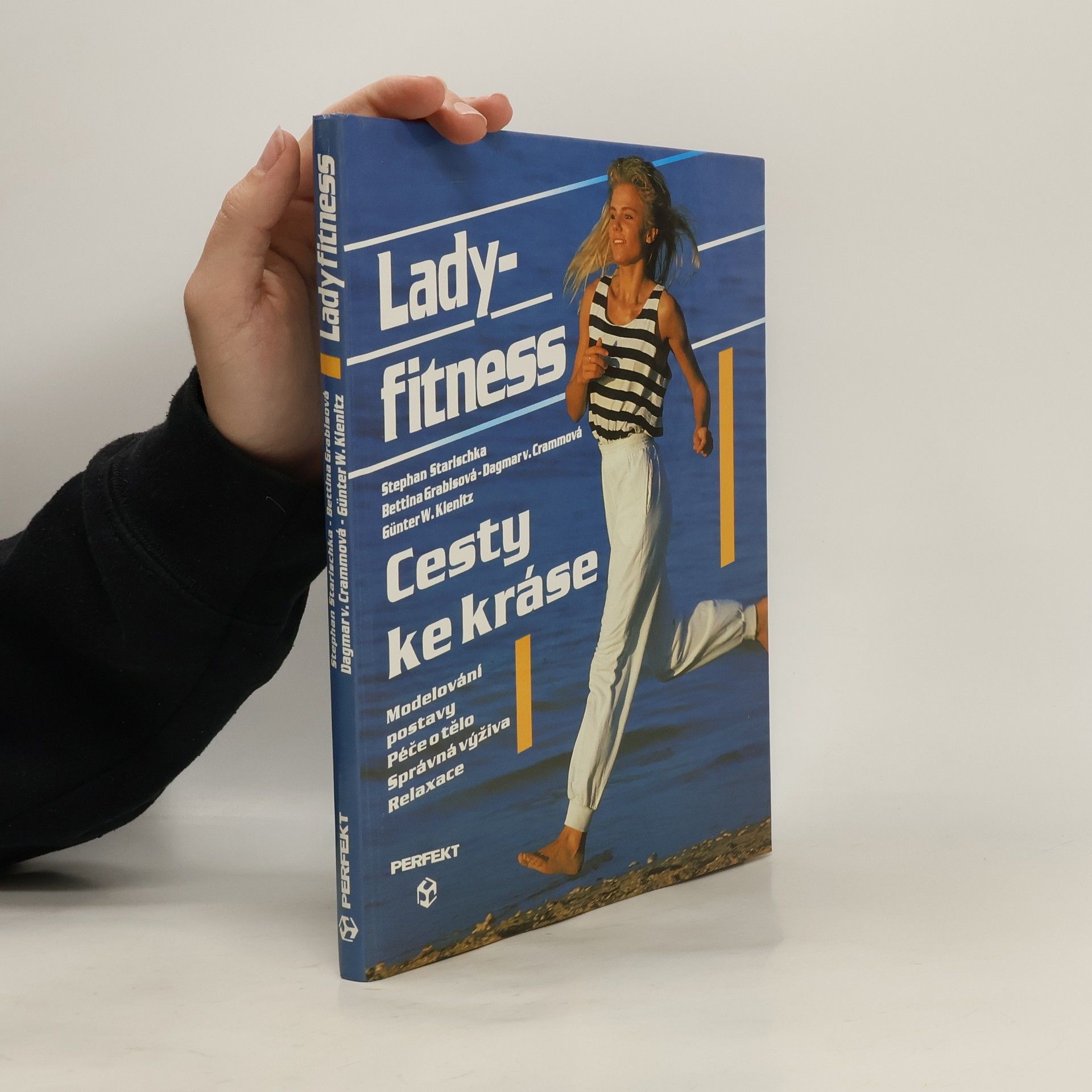 Stephan Starischka Lady fitness. Cesty ke kráse