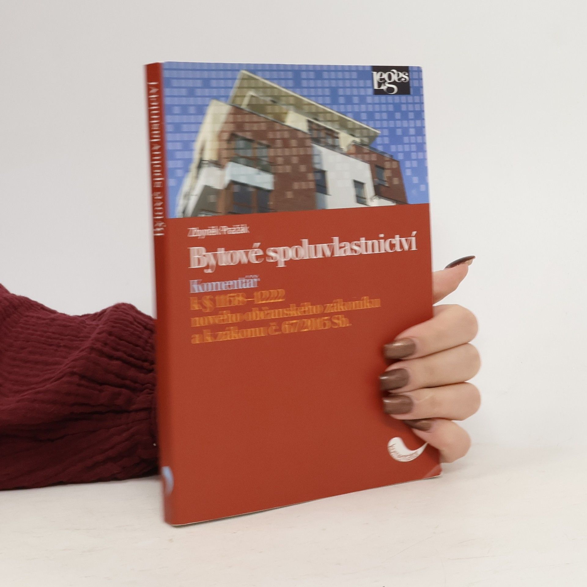 Zbyněk Pražák Bytové spoluvlastnictví : komentář k § 1158-1222 nového občanského zákoníku a k zákonu č. 67/2013 Sb.