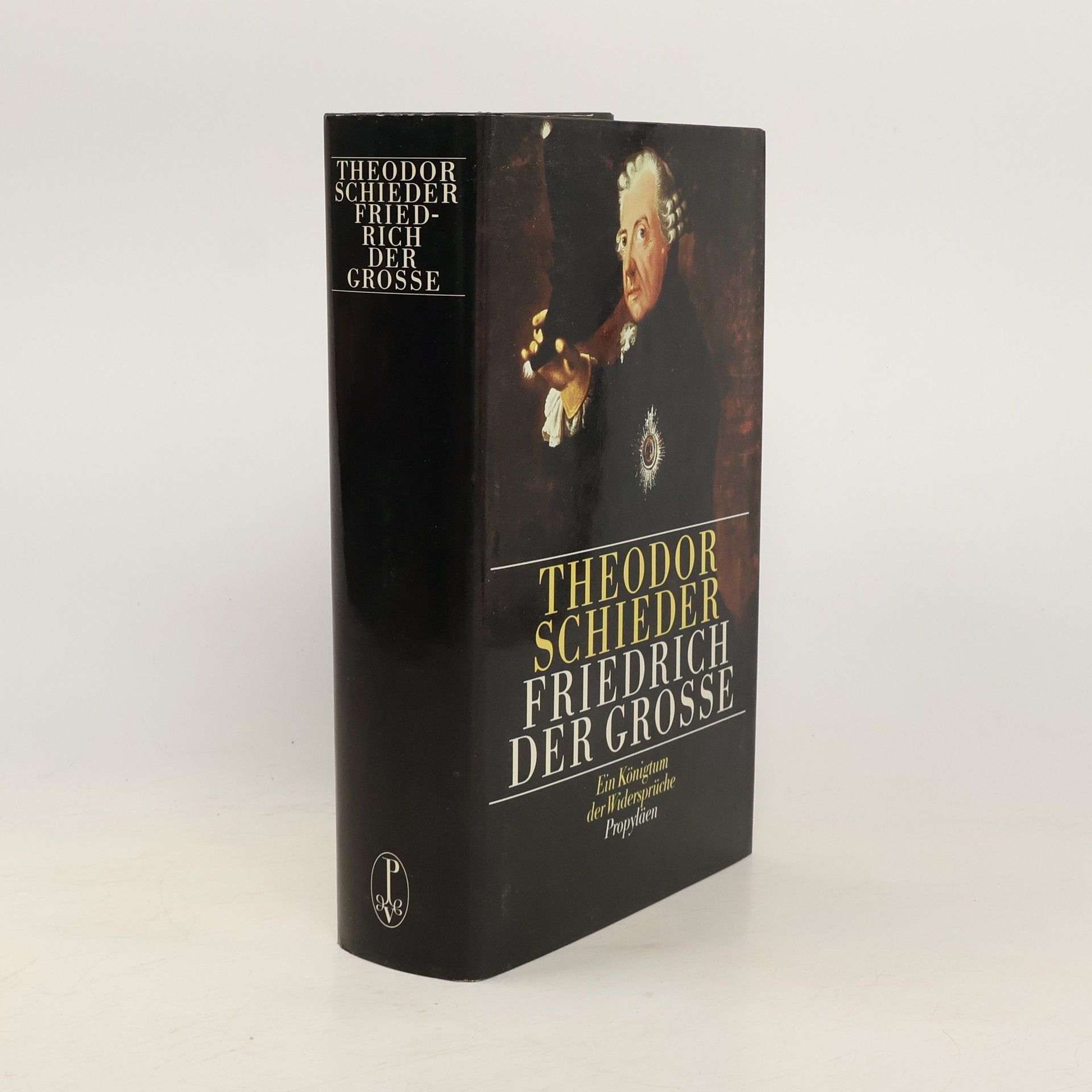 Theodor Schieder Friedrich der Grosse