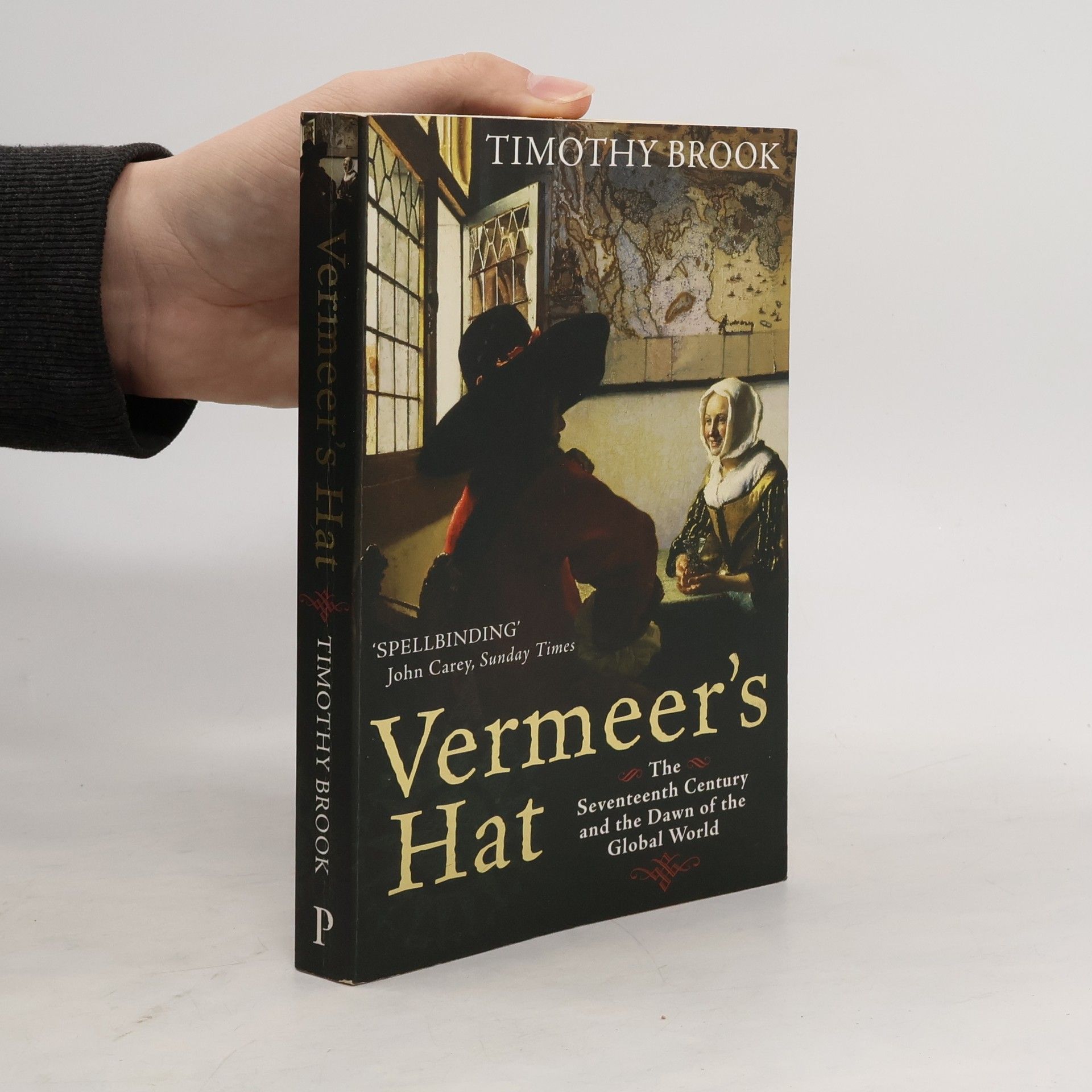 Timothy Brook Vermeer's Hat