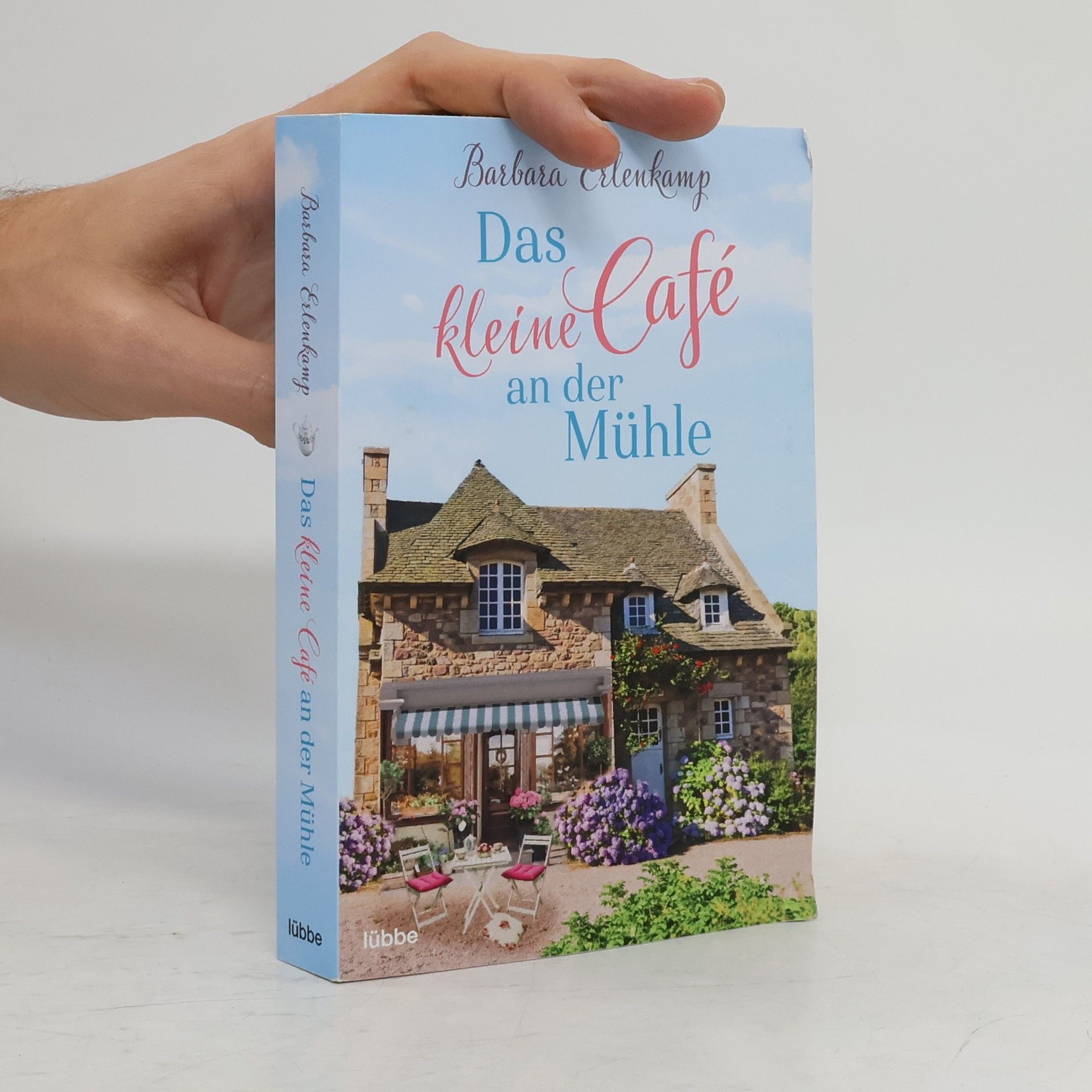 Barbara Erlenkamp Das kleine Café an der Mühle