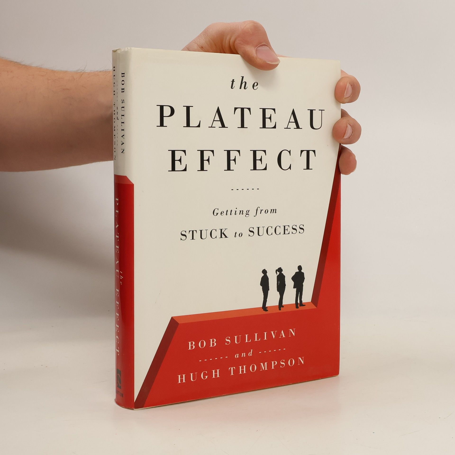 Bob Sullivan The Plateau Effect