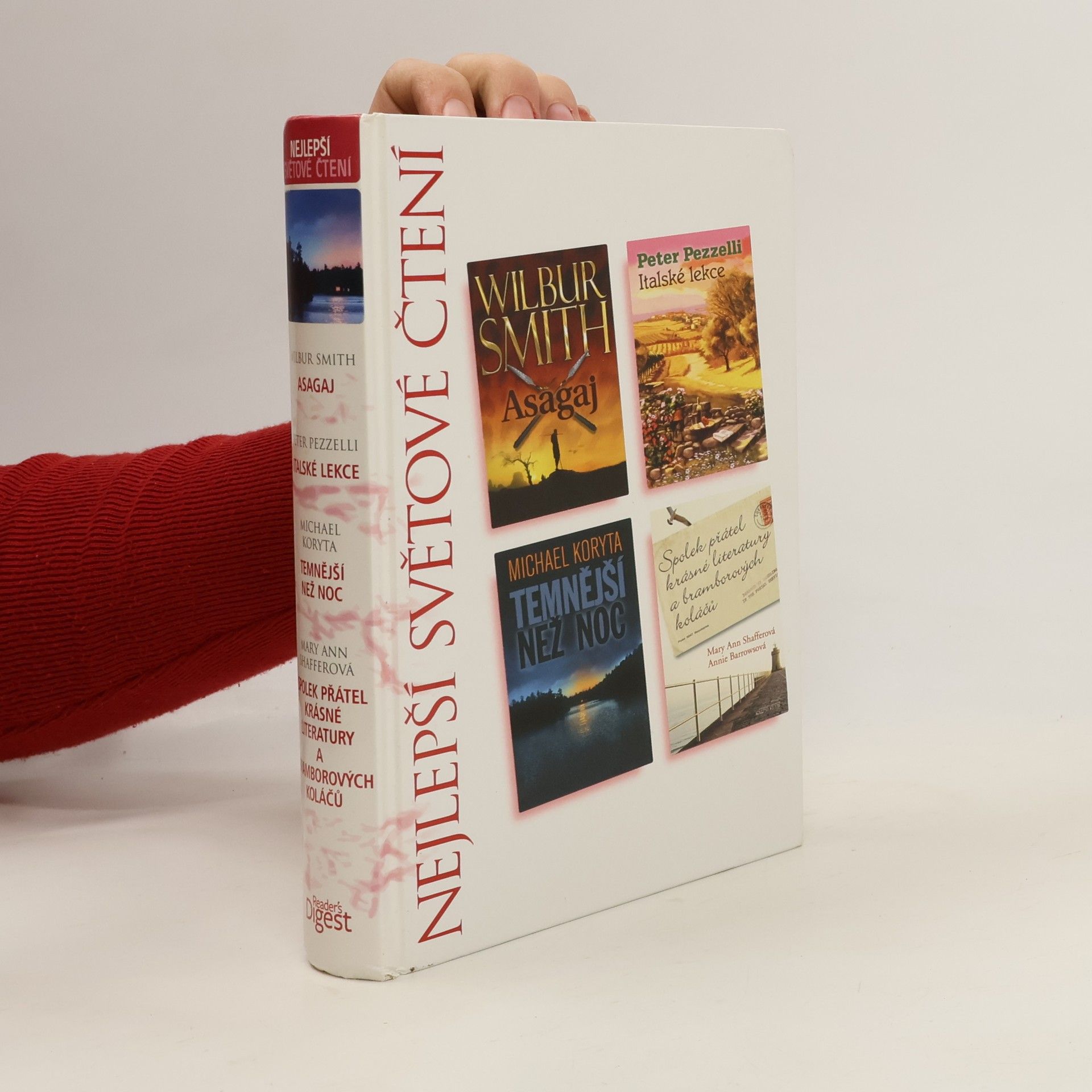 Wilbur A. Smith Asagaj, Italské lekce, Temnější než noc, Spolek přátel krásné literatury a bramborových koláčů