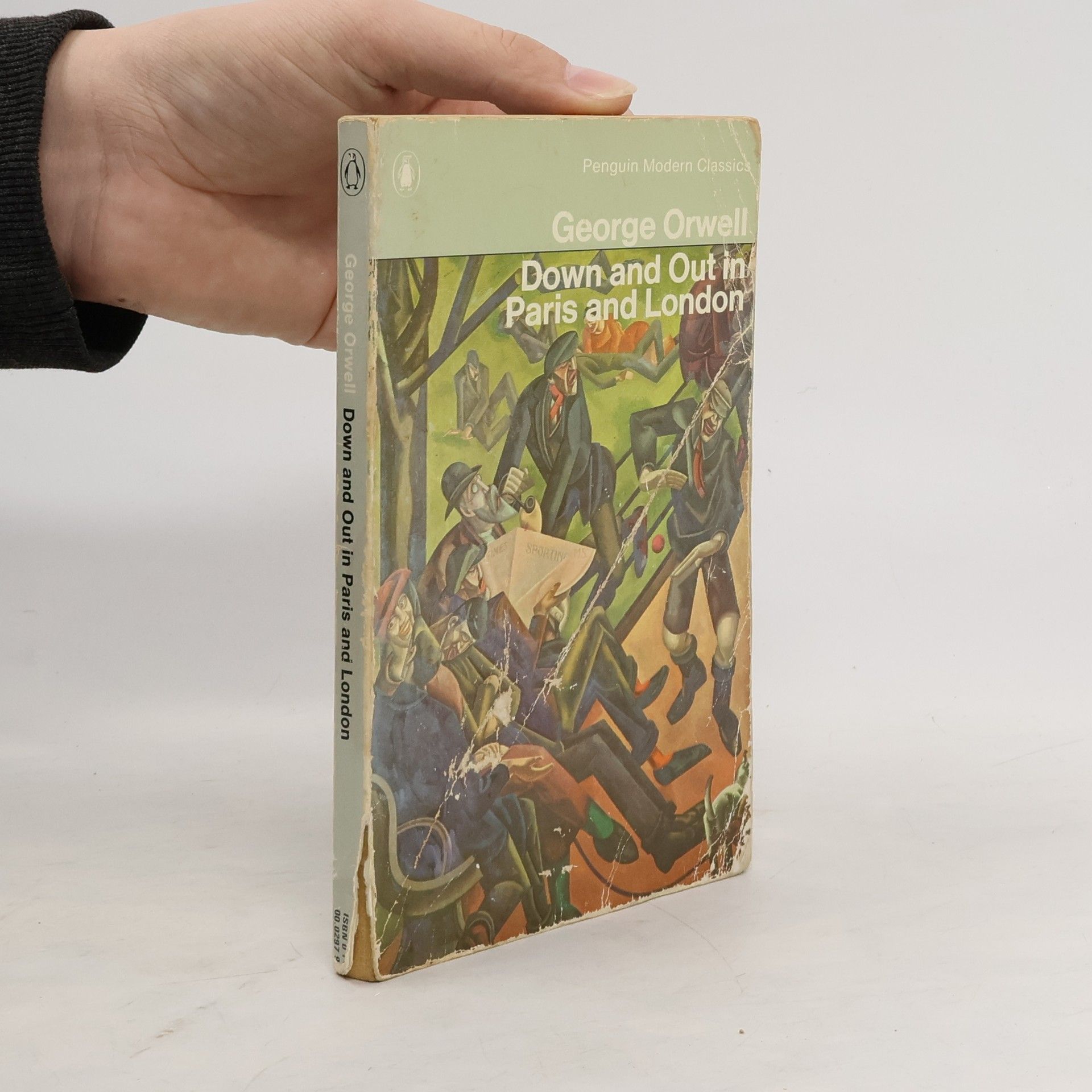 George Orwell Down and out in Paris and London