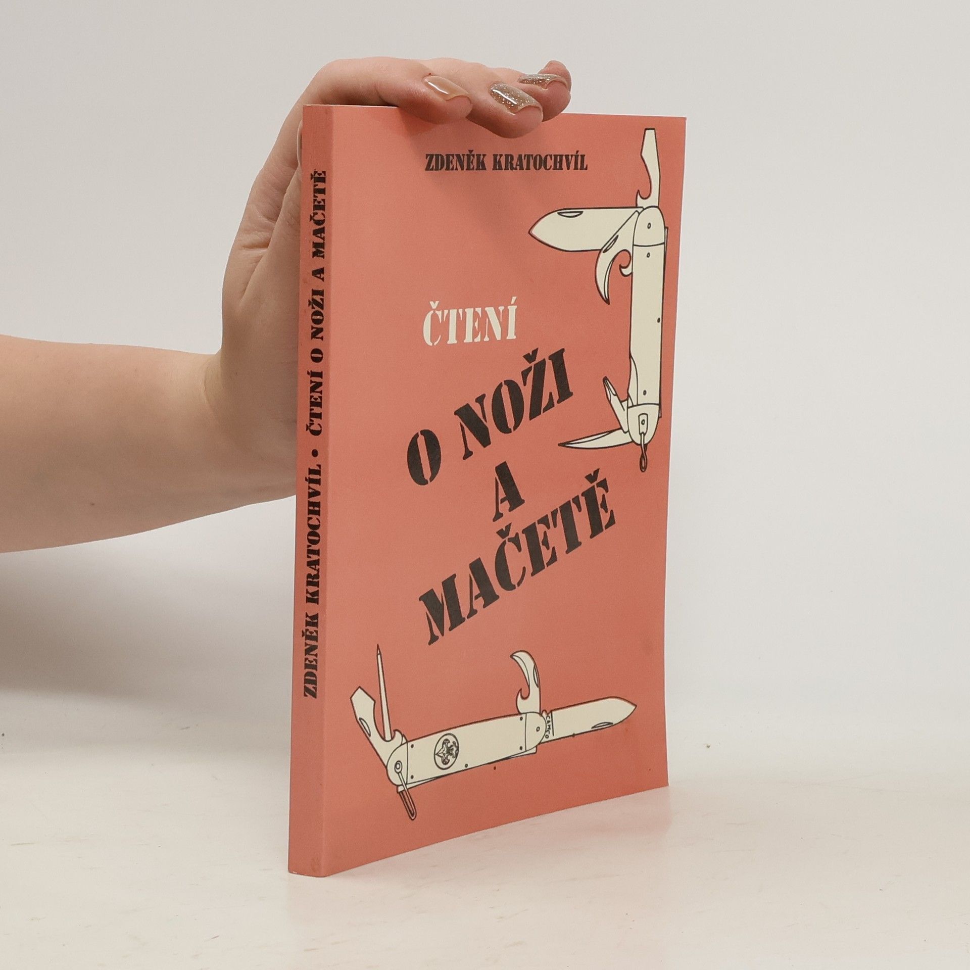 Zdeněk Kratochvíl Čtení o noži a mačetě