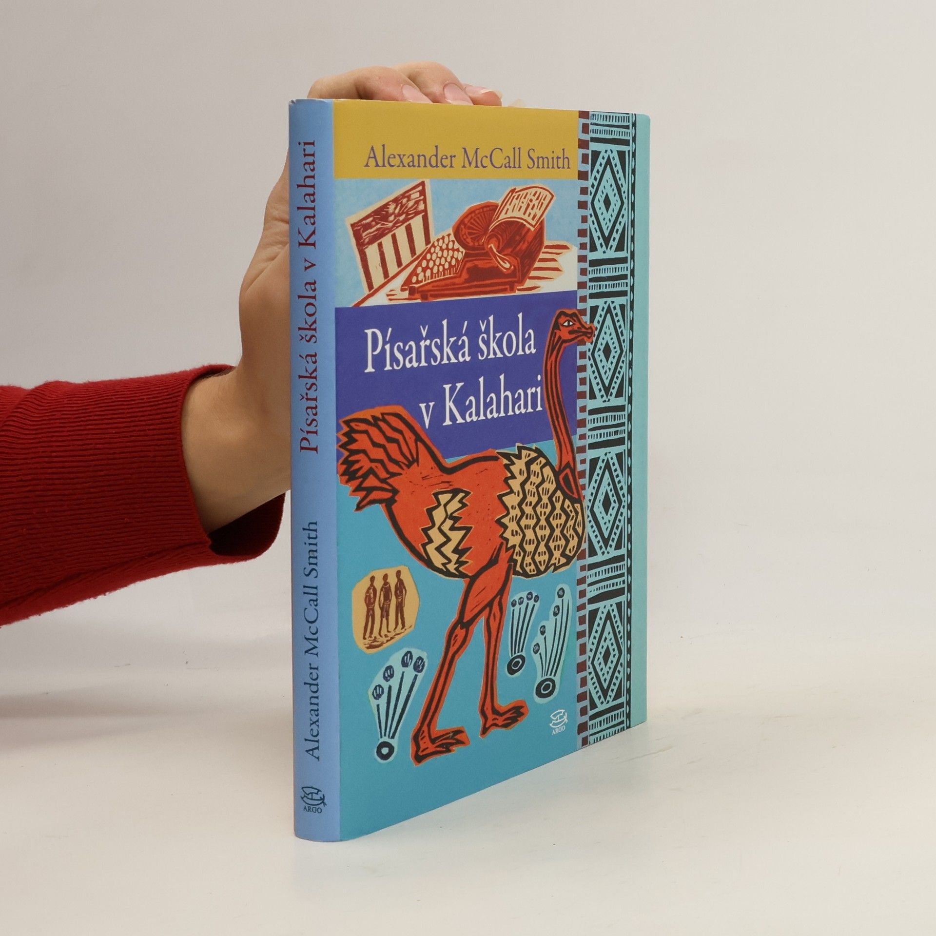 Alexander McCall Smith Písařská škola v Kalahari