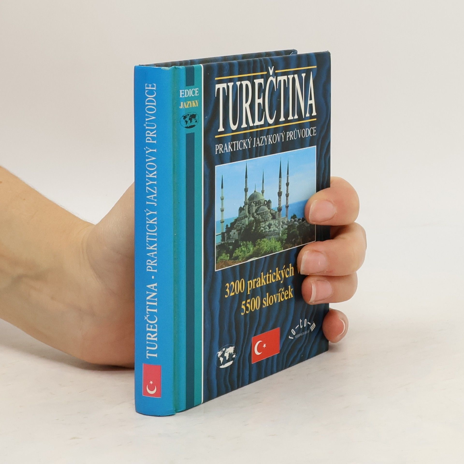 Tomáš Modlík Turečtina. Praktický jazykový průvodce. 3200 praktických vět, 5500 slovíček