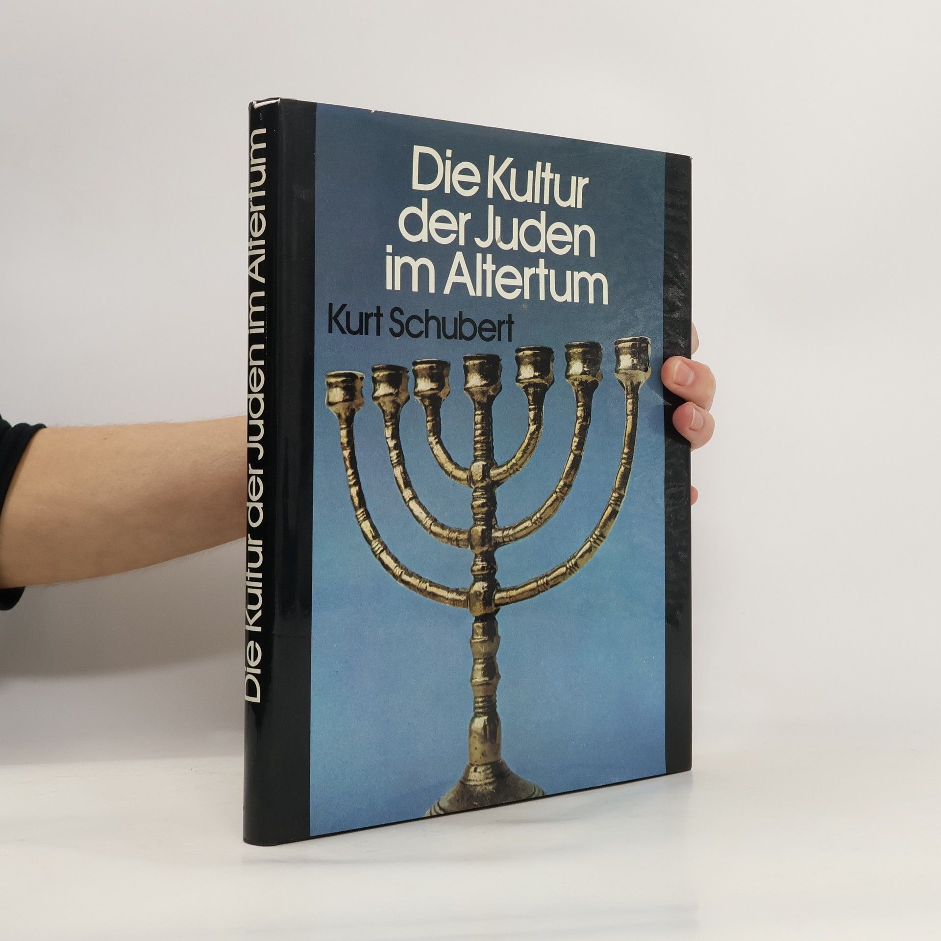 Kurt Schubert Die Kultur der Juden im Altertum