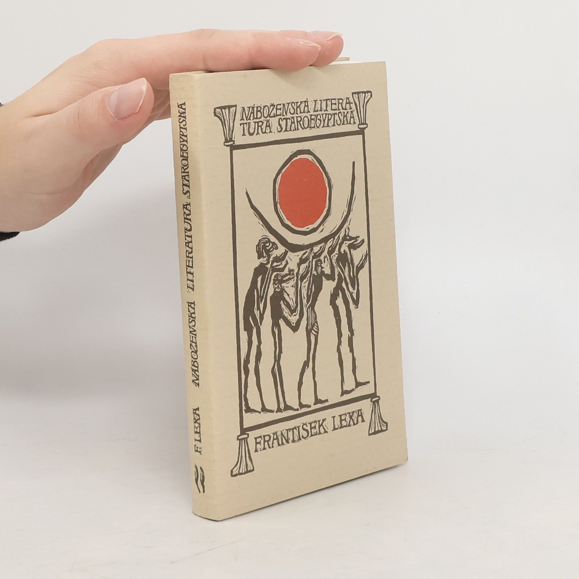 František Lexa Náboženská literatura staroegyptská II.