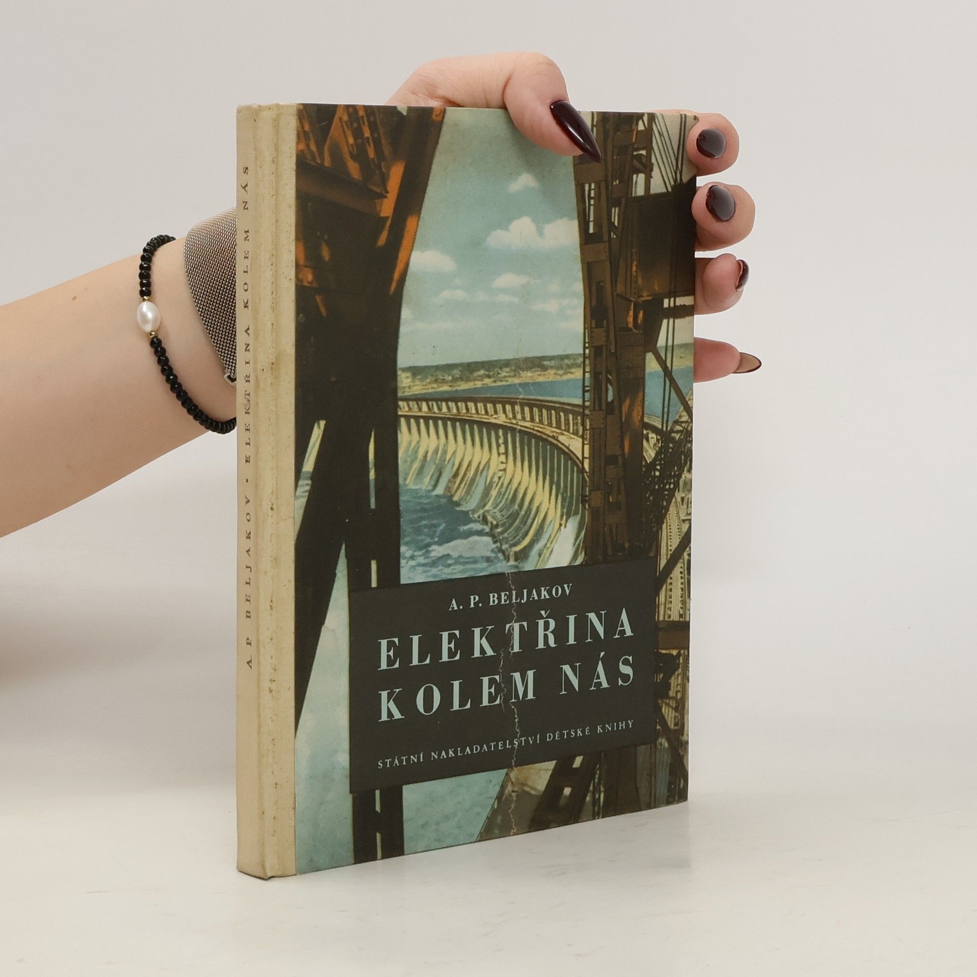 A. P. Beljakov Elektřina kolem nás