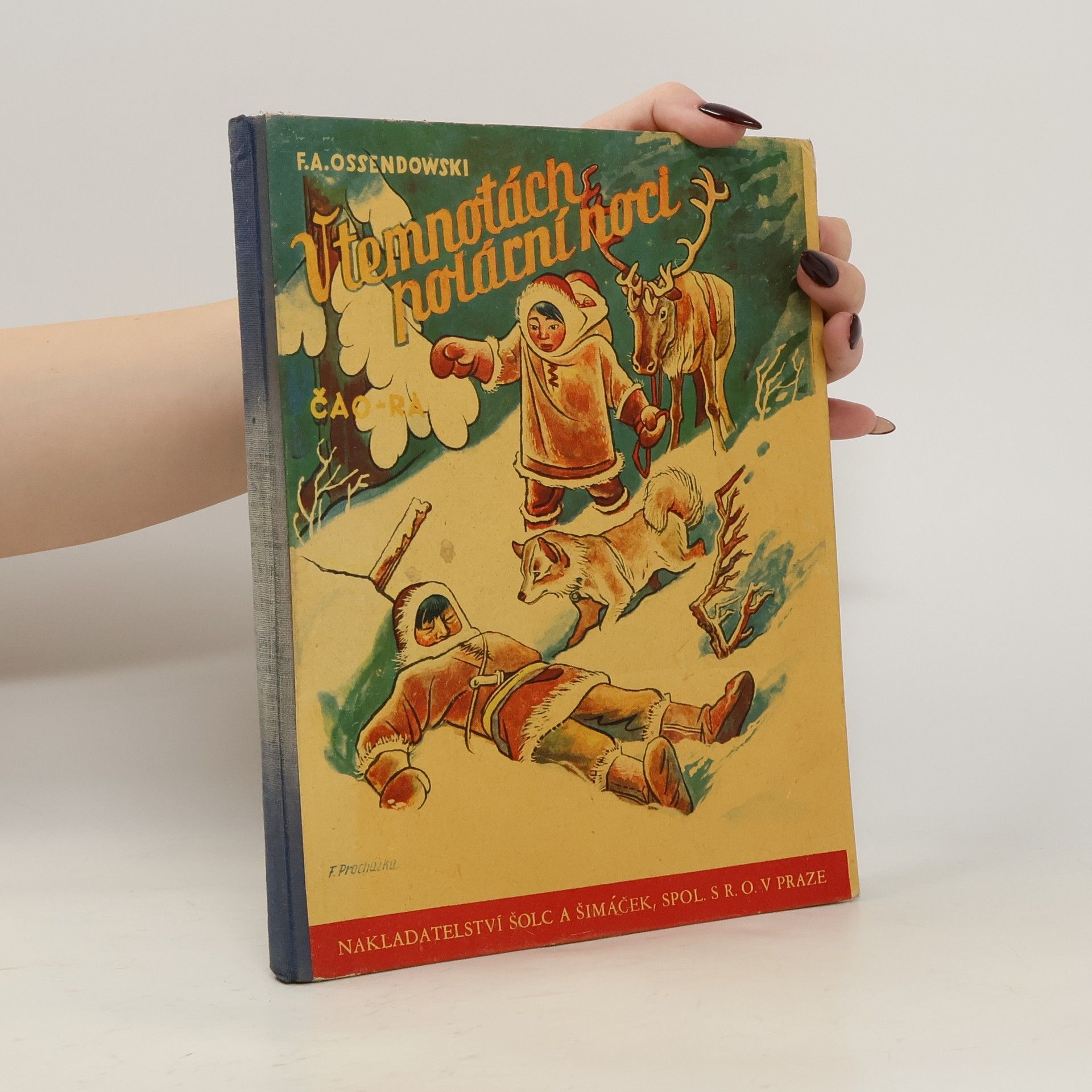 Antonii Ferdynand Ossendowski Čao-Ra : v temnotách polární noci