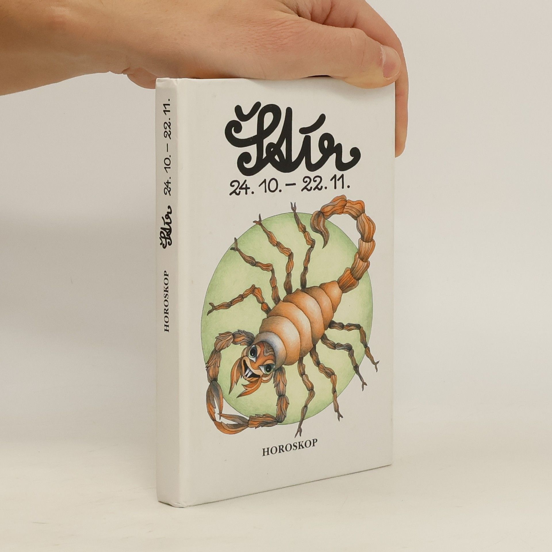 Peter M. Jolin Štír. Křížem krážem zvěrokruhem