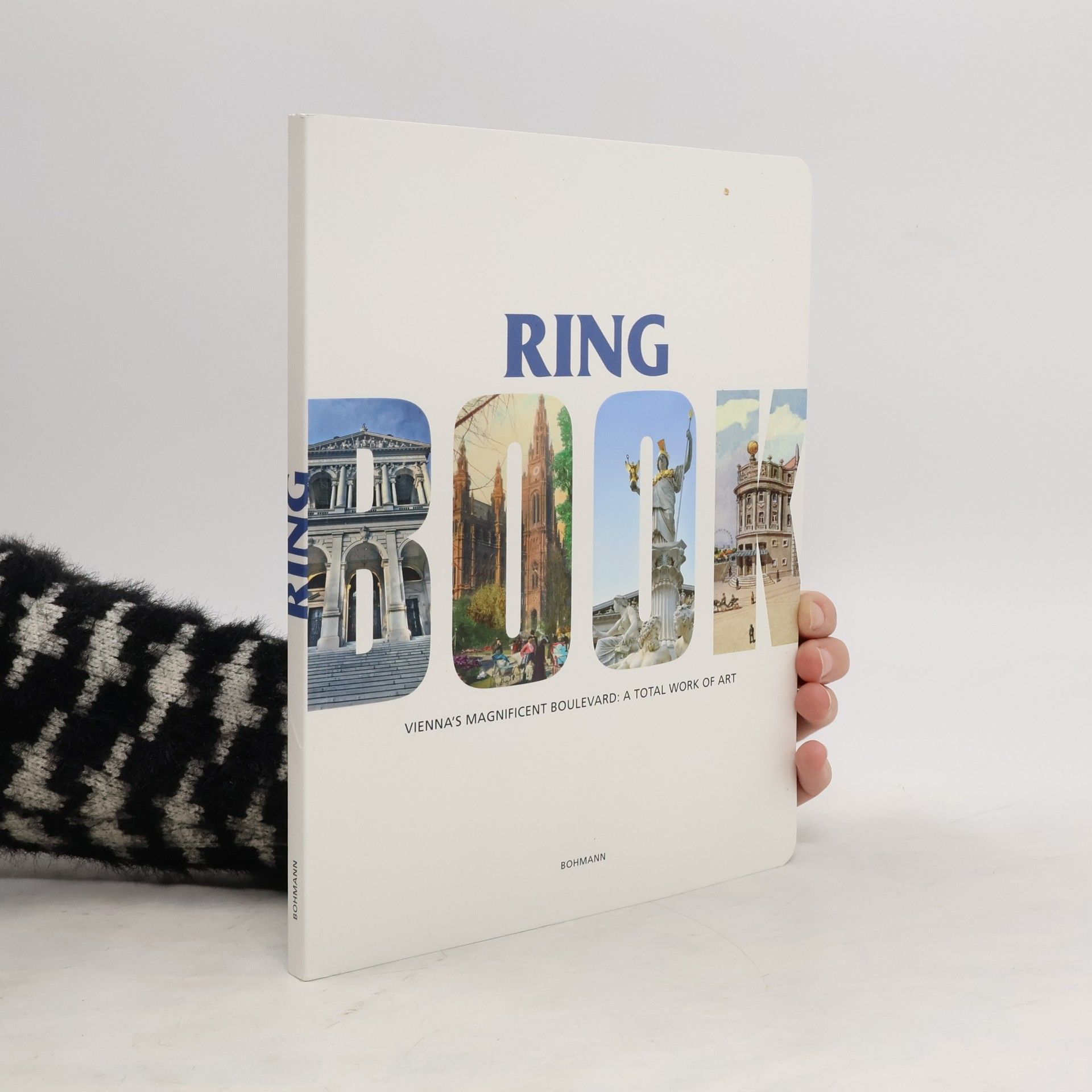 Barbara Sternthal Ring Book. Vienna's Magnificent Boulevard
