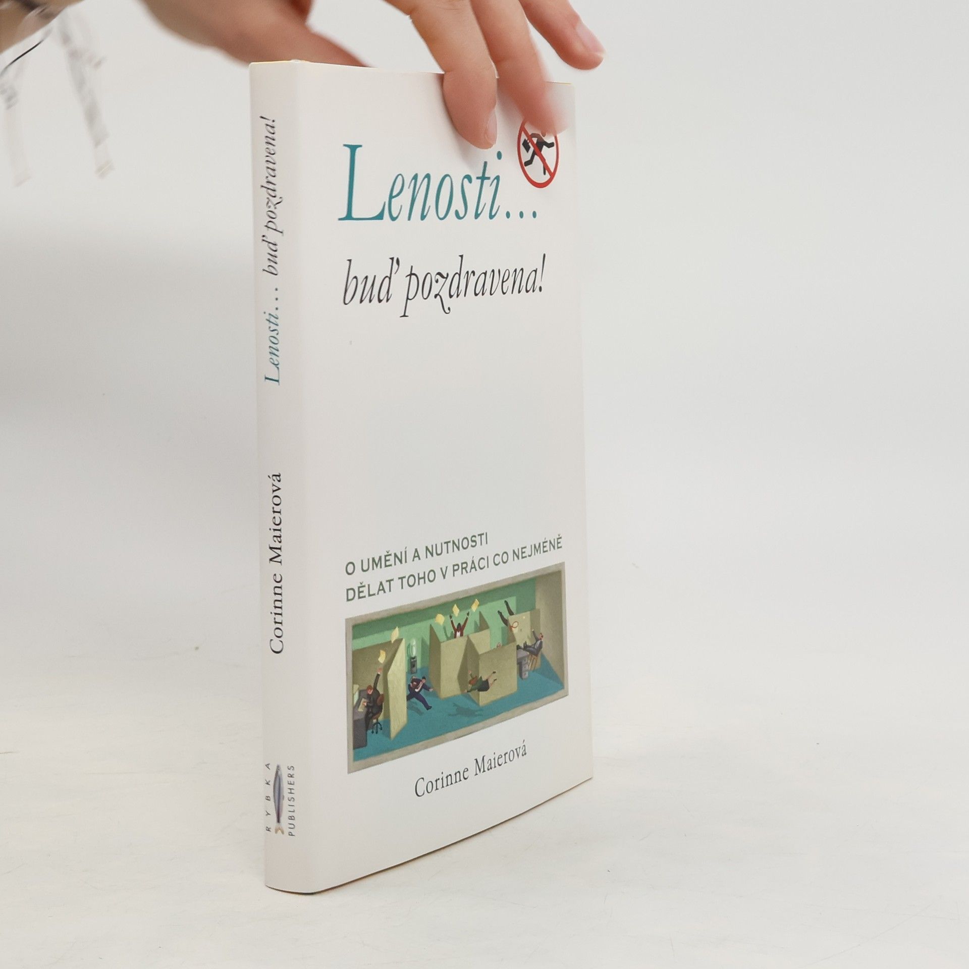 Corinne Maier Lenosti... buď pozdravena!