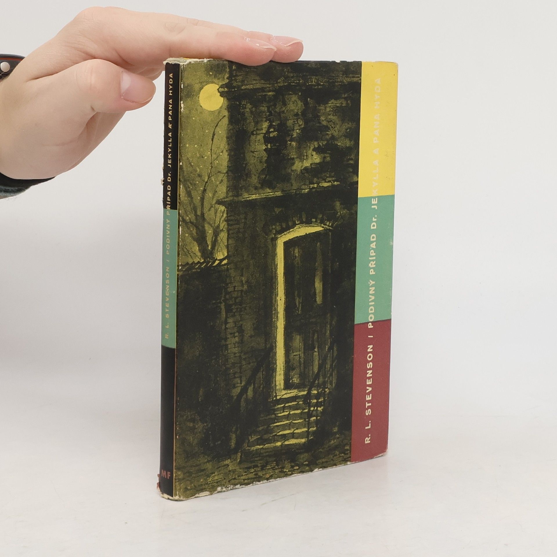 Robert Louis Stevenson Podivný případ doktora Jekylla a pana Hyda. Markheim. Kumpáni