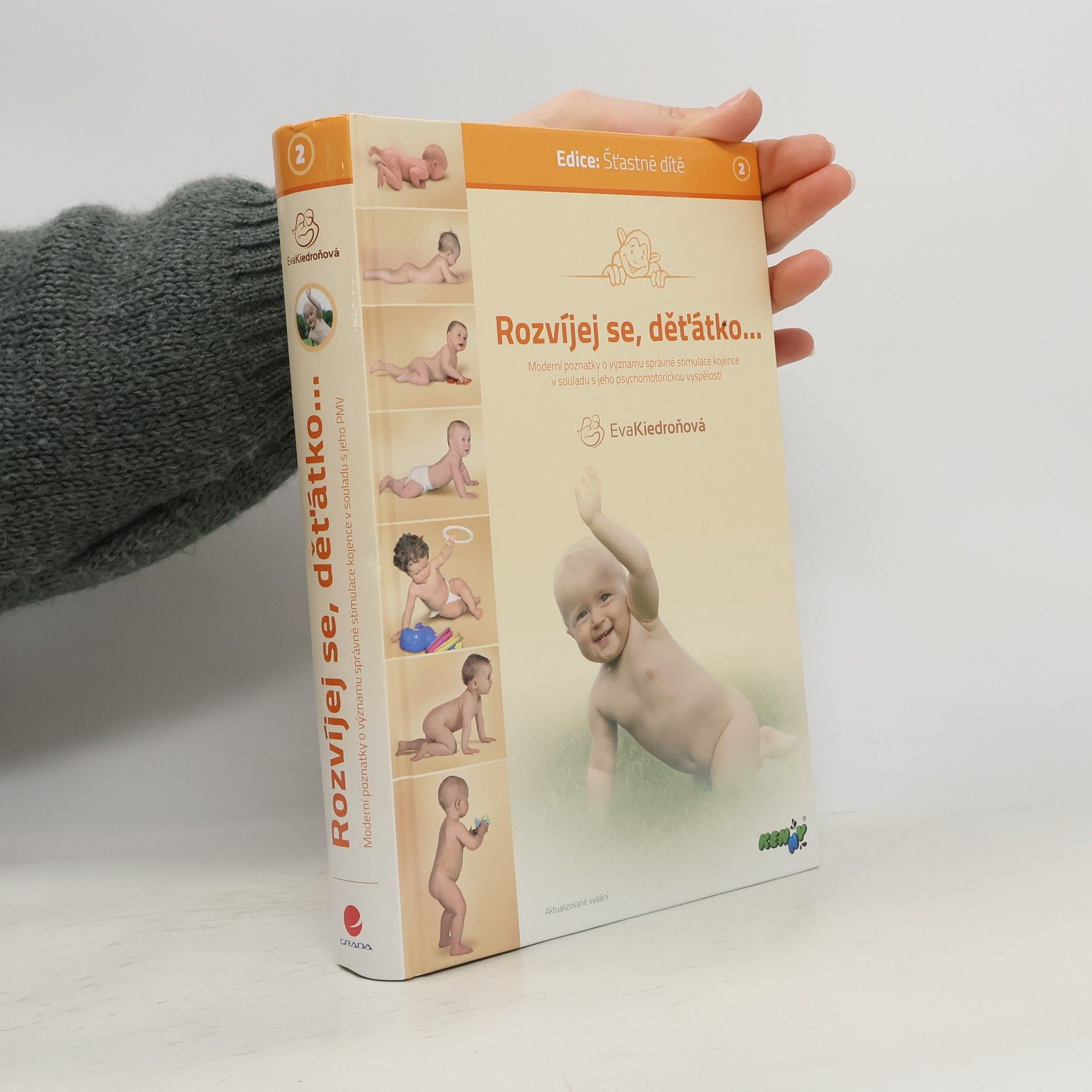 Eva Kiedroňová Rozvíjej se, děťátko... 2