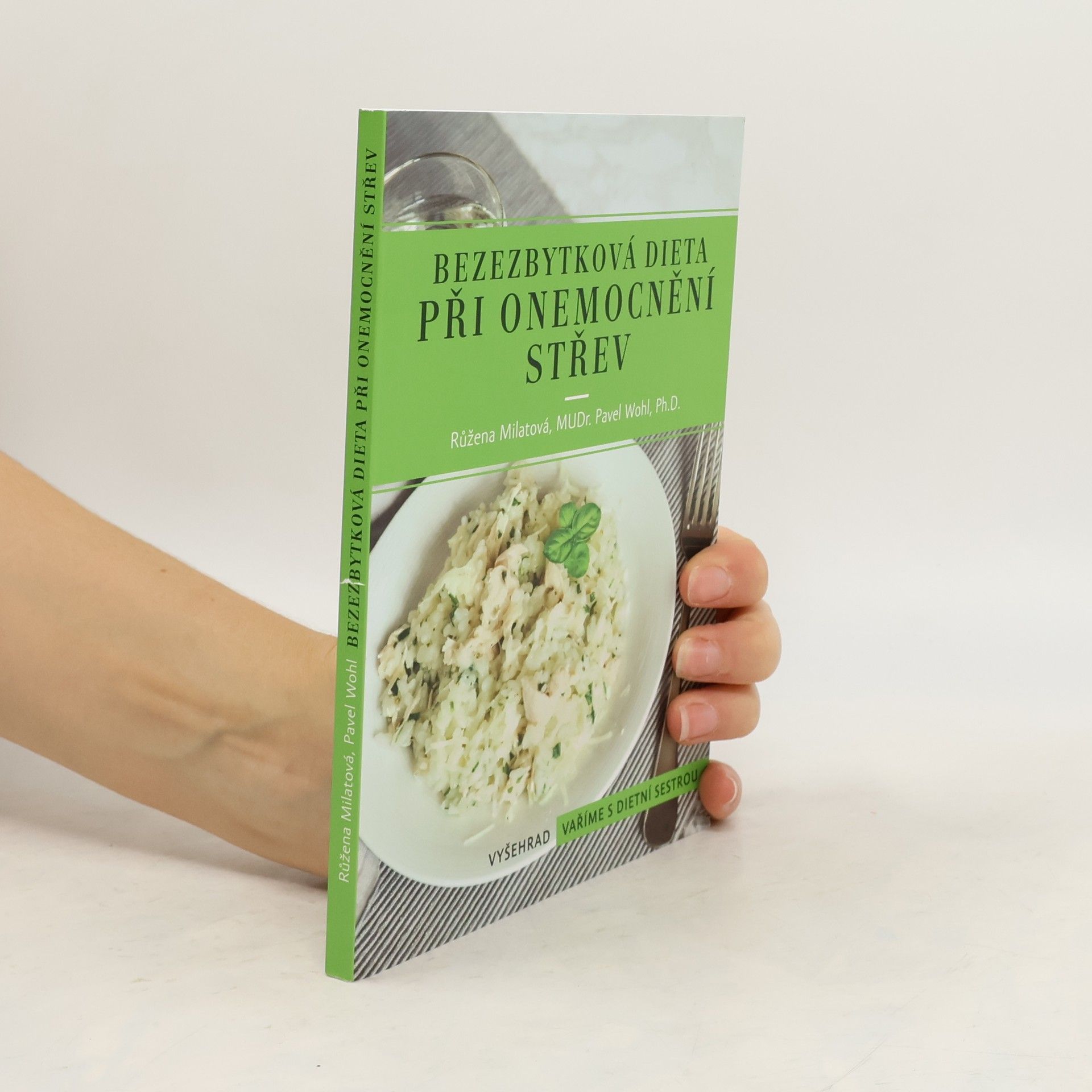 Růžena Milatová Bezezbytková dieta při onemocnění střev