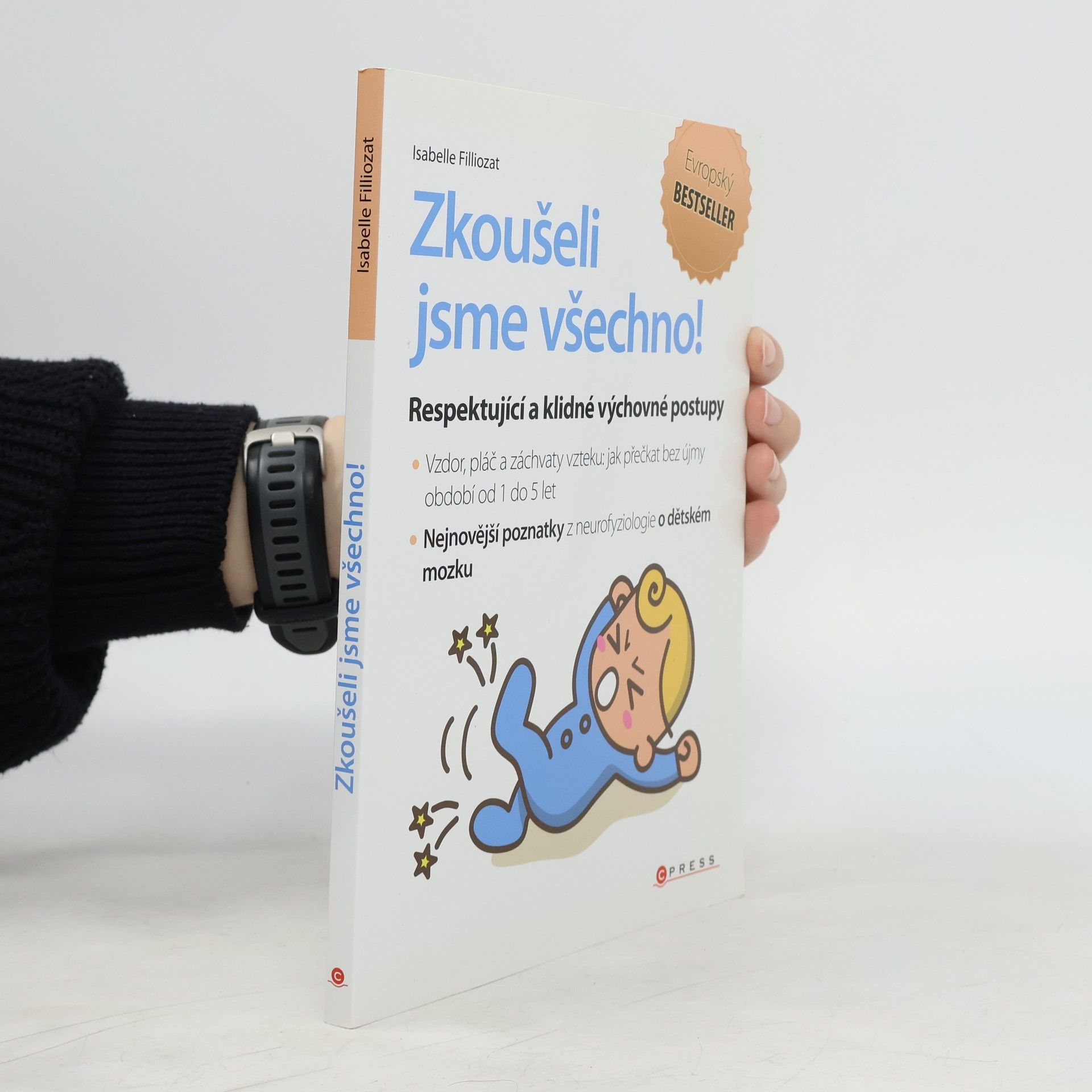 Isabelle Filliozat Zkoušeli jsme všechno!