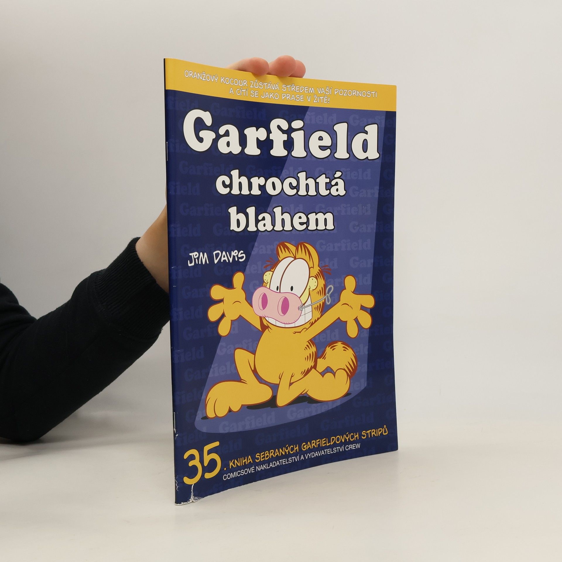Jim Davis Garfield chrochtá blahem