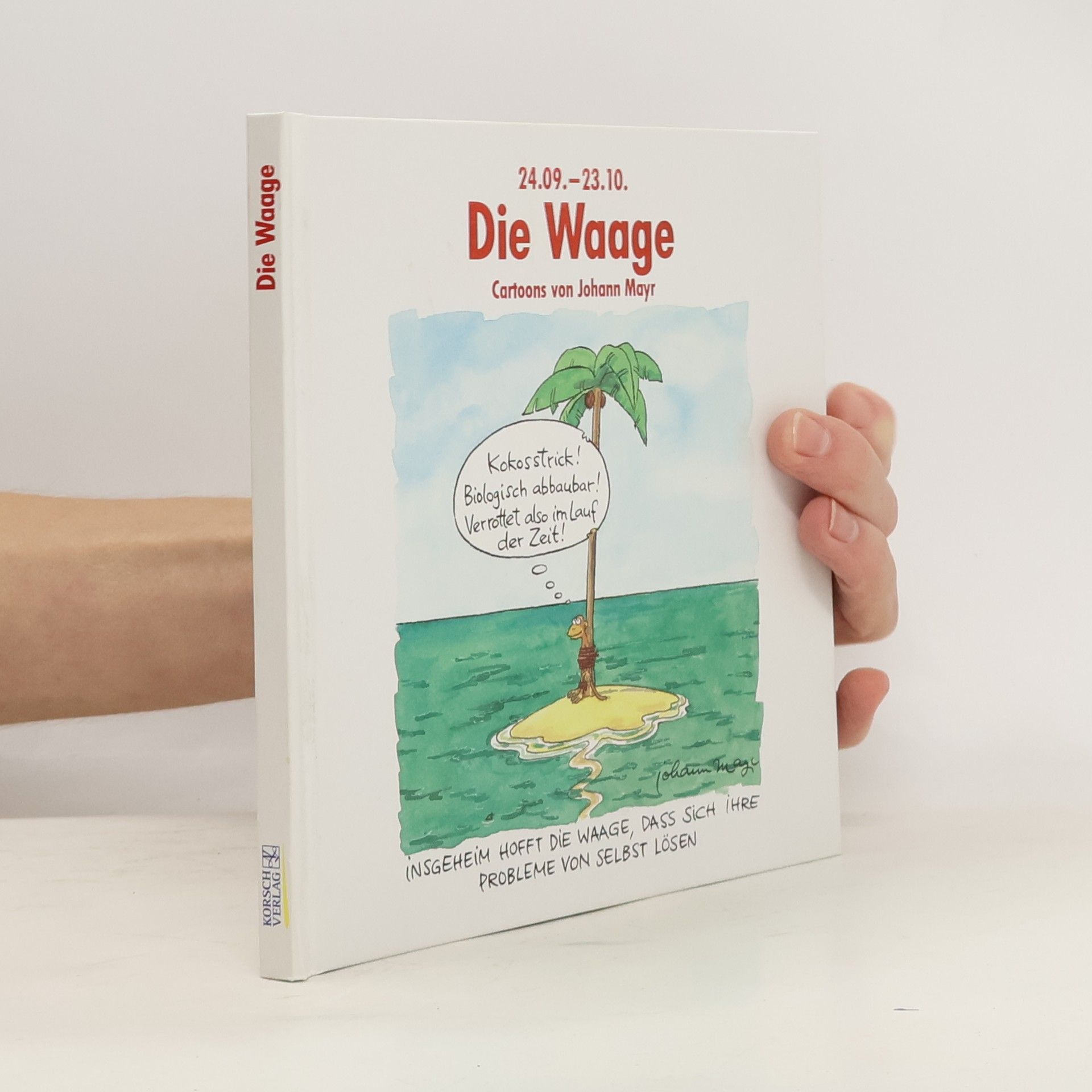 Autorenkollektiv Johann Mayrs Satierkreiszeichen