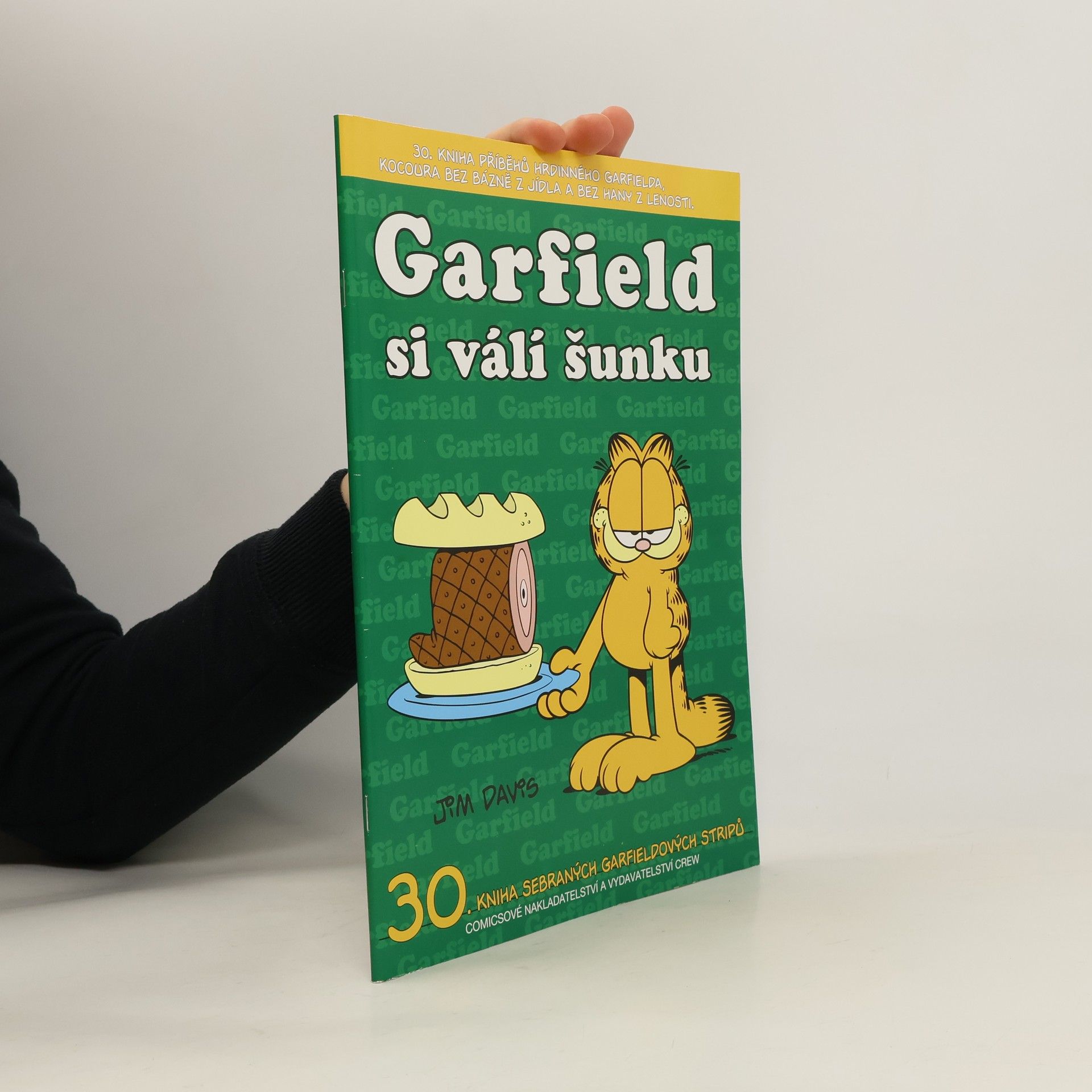 Jim Davis Garfield si válí šunku