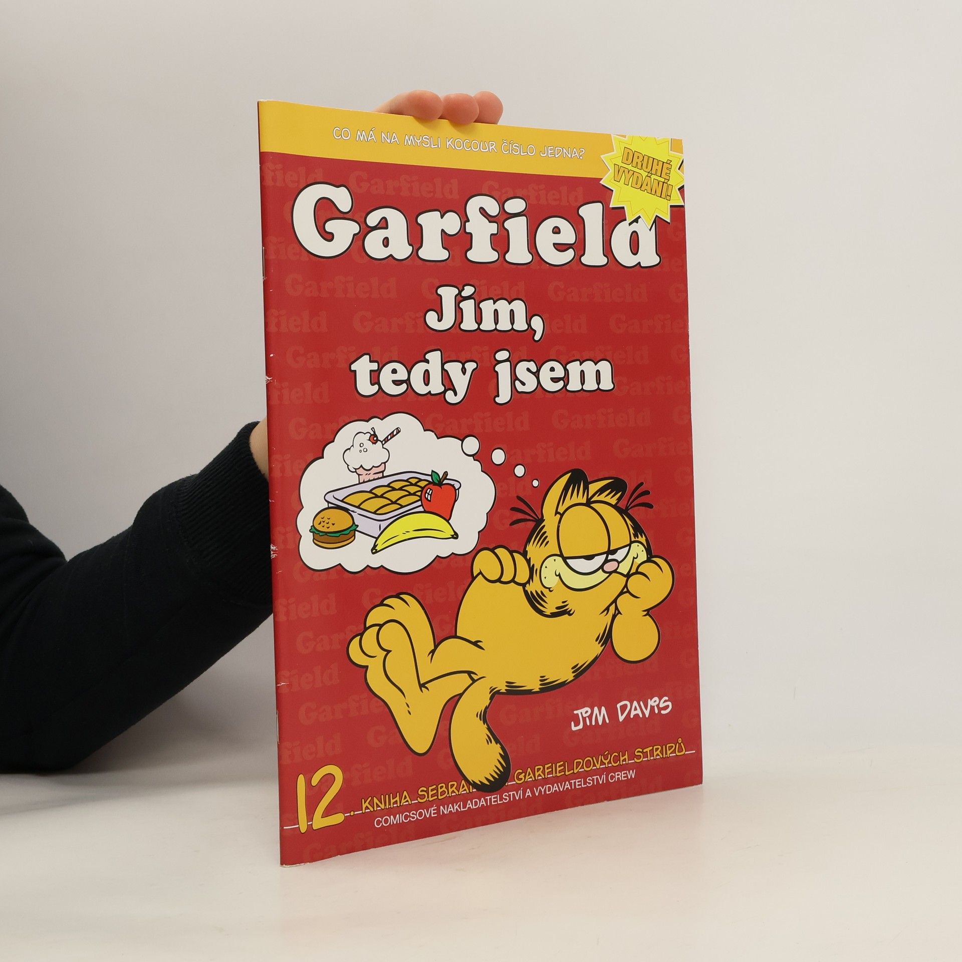 Jim Davis Garfield. Jím, tedy jsem