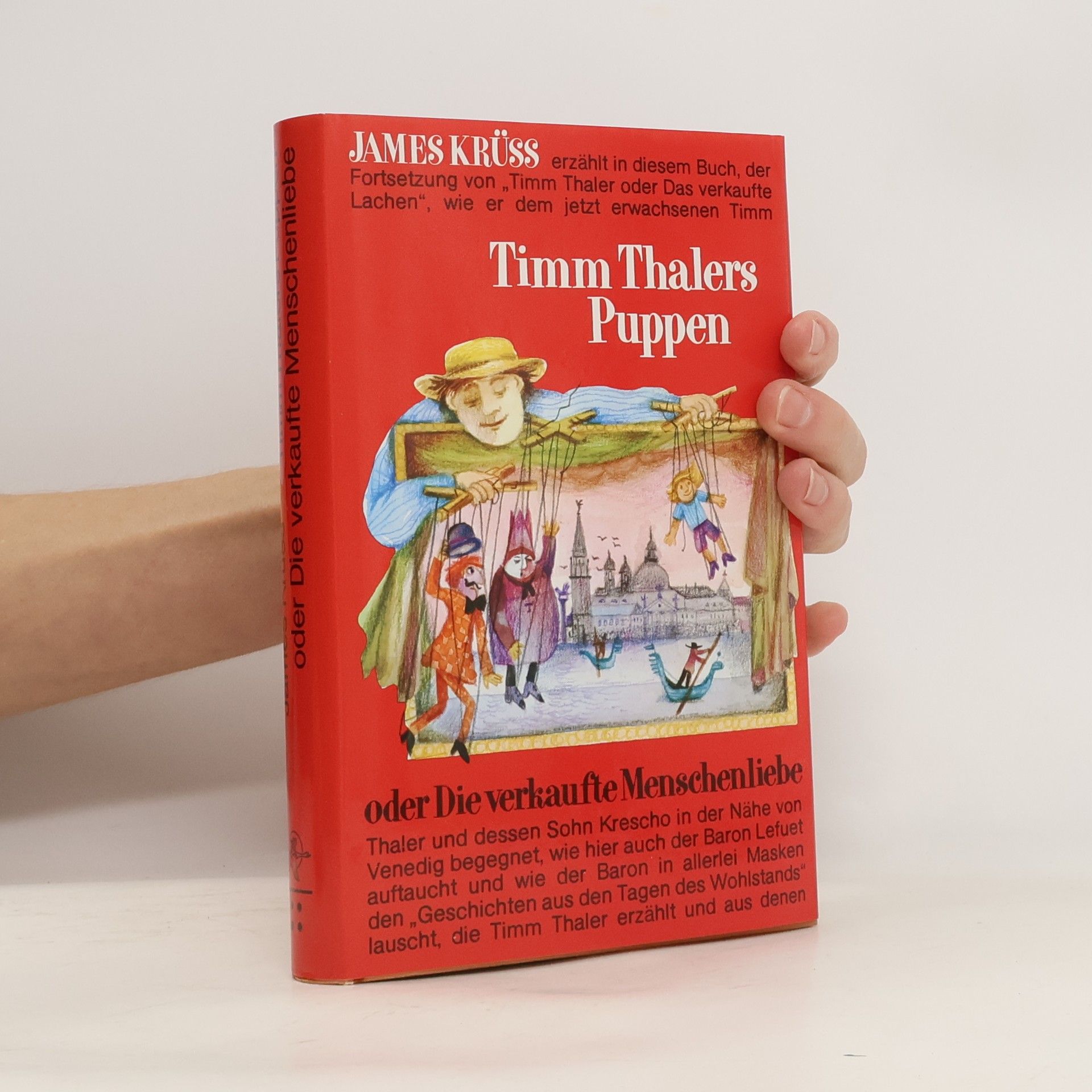 James Krüss Timm Thalers Puppen oder die verkaufte Menschenliebe